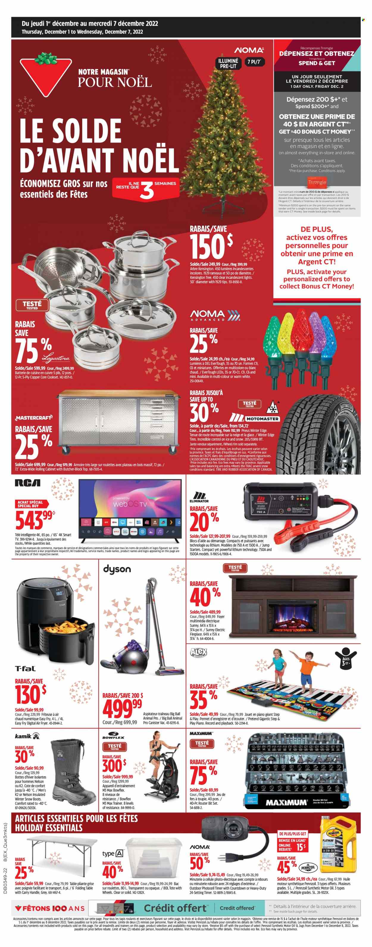 thumbnail - Canadian Tire Flyer - December 01, 2022 - December 07, 2022 - Sales products - canister, eraser, deco strips, router, TV, air fryer, cabinet, table, folding table, boots, snow boots, trainers, timer, fireplace, electric fireplace, motor oil, Pennzoil, tires, smart tv. Page 1.