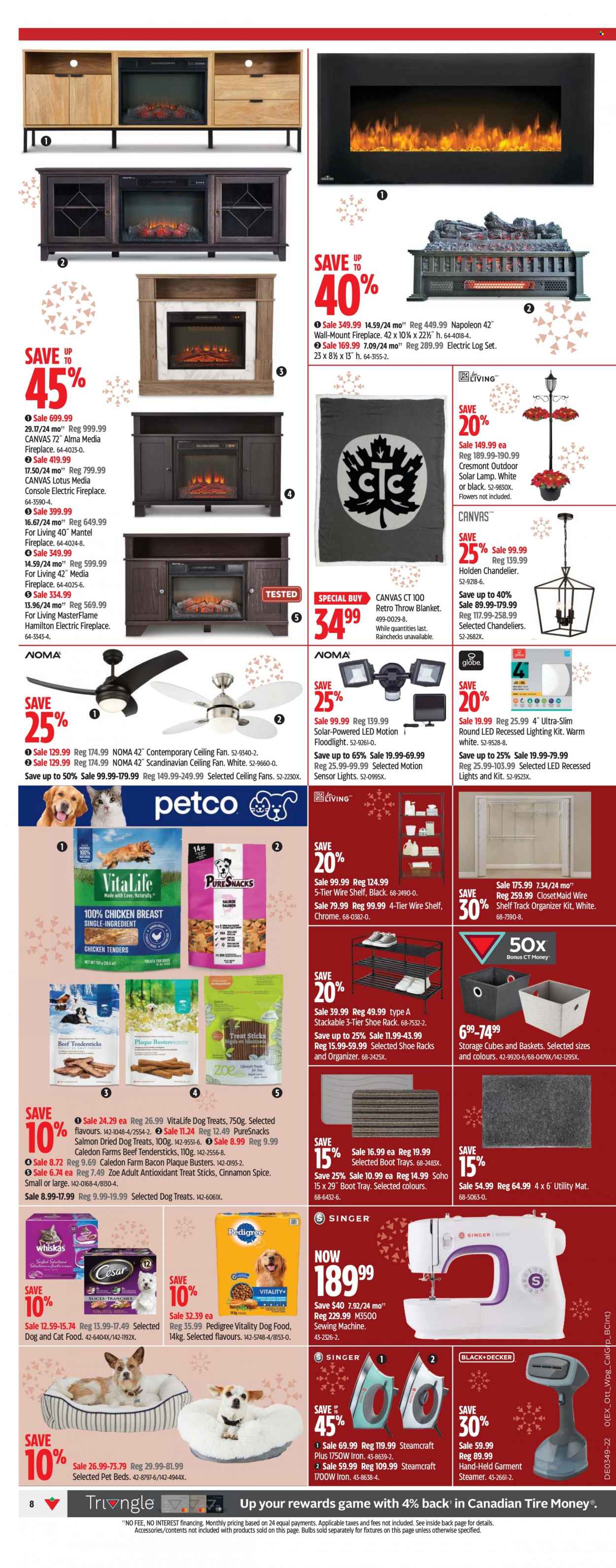thumbnail - Canadian Tire Flyer - December 01, 2022 - December 08, 2022 - Sales products - basket, canvas, bulb, blanket, animal food, pet bed, cat food, dog food, Pedigree, motion sensor, ceiling fan, iron, sewing machine, garment steamer, media console, bed, shoe rack, Lotus, lamp, chandelier, floodlight, lighting, fireplace, electric fireplace. Page 12.