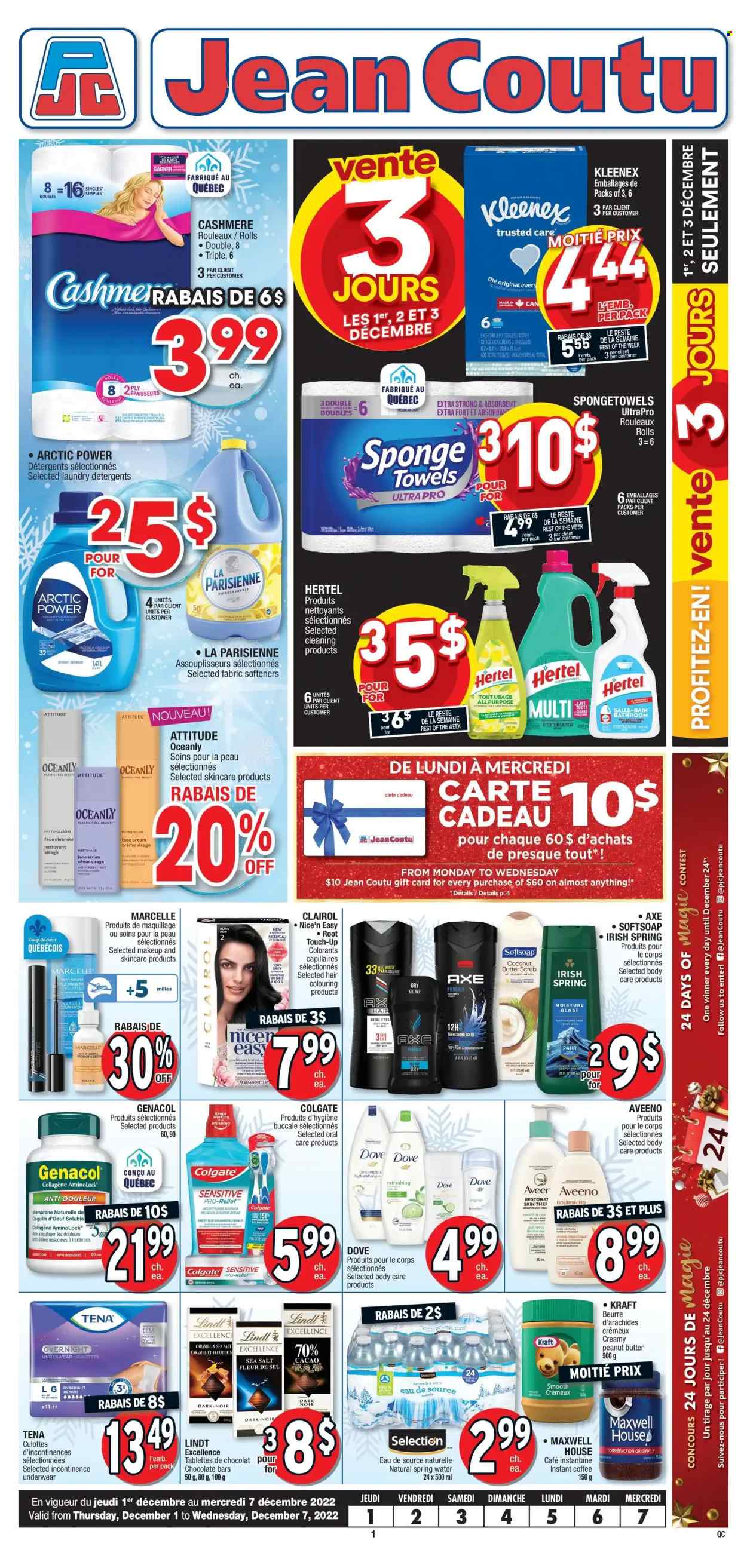 thumbnail - Jean Coutu Flyer - December 01, 2022 - December 07, 2022 - Sales products - Dove, chocolate bar, watercress, Kraft®, peanut butter, spring water, Maxwell House, coffee, instant coffee, Aveeno, Kleenex, tissues, Cascade, Softsoap, incontinence underwear, cleanser, moisturizer, serum, face cream, Root Touch-Up, Clairol, Axe, makeup, sponge, detergent, Colgate, LG, Lindt, desinfection. Page 1.