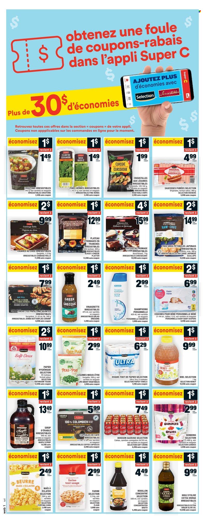 thumbnail - Super C Flyer - December 01, 2022 - December 07, 2022 - Sales products - cheesecake, cabbage, corn, garlic, peas, scallops, shrimps, chips, vegetable chips, bouillon, croutons, flour, broth, cilantro, salad dressing, vinaigrette dressing, dressing, extra virgin olive oil, olive oil, oil, maple syrup, honey, syrup, soft drink, coffee, coffee capsules, K-Cups, Keurig, nappies, bath tissue, kitchen towels, paper towels, shampoo. Page 10.
