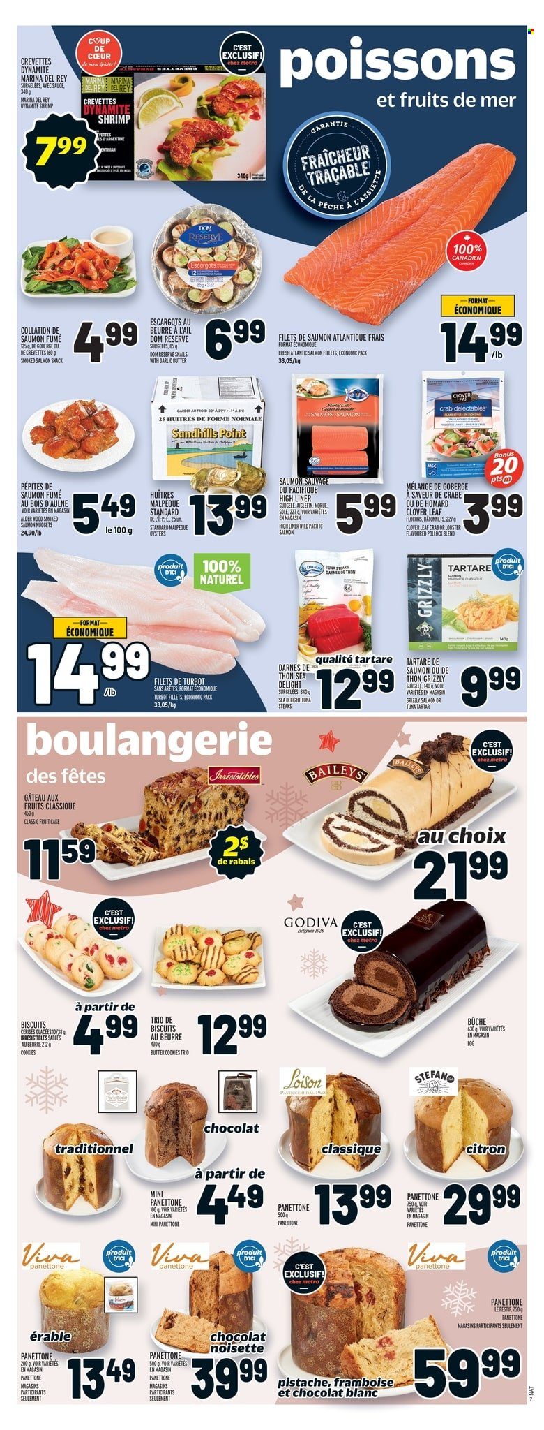thumbnail - Metro Flyer - December 01, 2022 - December 07, 2022 - Sales products - cake, panettone, lobster, salmon, salmon fillet, smoked salmon, tuna, pollock, oysters, turbot, crab, shrimps, nuggets, Clover, cookies, butter cookies, snack, Godiva, biscuit, Baileys, steak. Page 6.