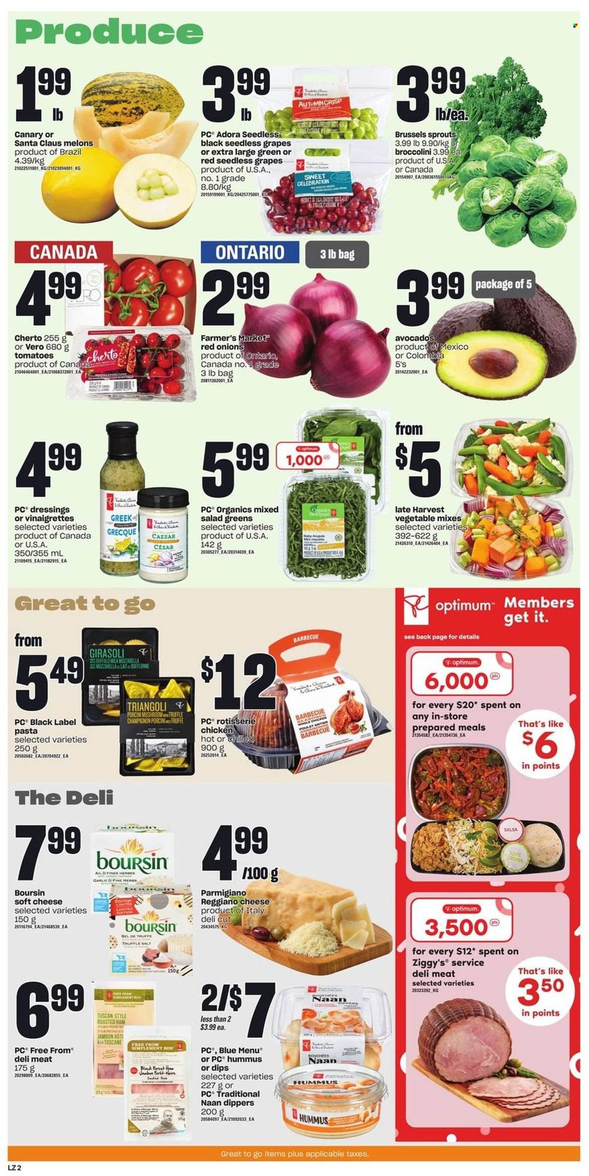 thumbnail - Loblaws Flyer - December 01, 2022 - December 07, 2022 - Sales products - mushrooms, red onions, tomatoes, onion, brussel sprouts, broccolini, avocado, grapes, seedless grapes, melons, chicken roast, pasta, ham, hummus, soft cheese, cheese, Parmigiano Reggiano, milk, truffles, Celebration, Santa, salsa, Optimum, mozzarella, salad greens. Page 3.