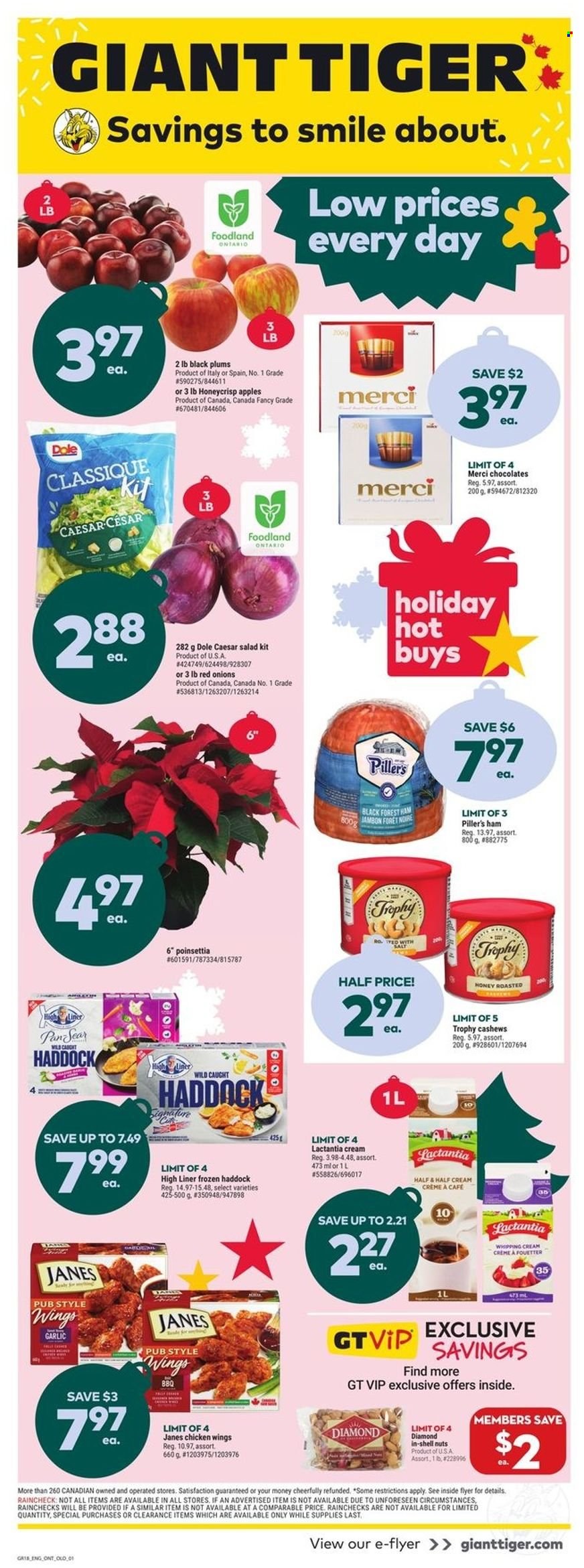 thumbnail - Giant Tiger Flyer - November 30, 2022 - December 06, 2022 - Sales products - garlic, red onions, onion, salad, Dole, apples, plums, black plums, haddock, ham, whipping cream, chicken wings, chocolate, Merci, cashews, Half and half, pan, poinsettia, Shell. Page 1.