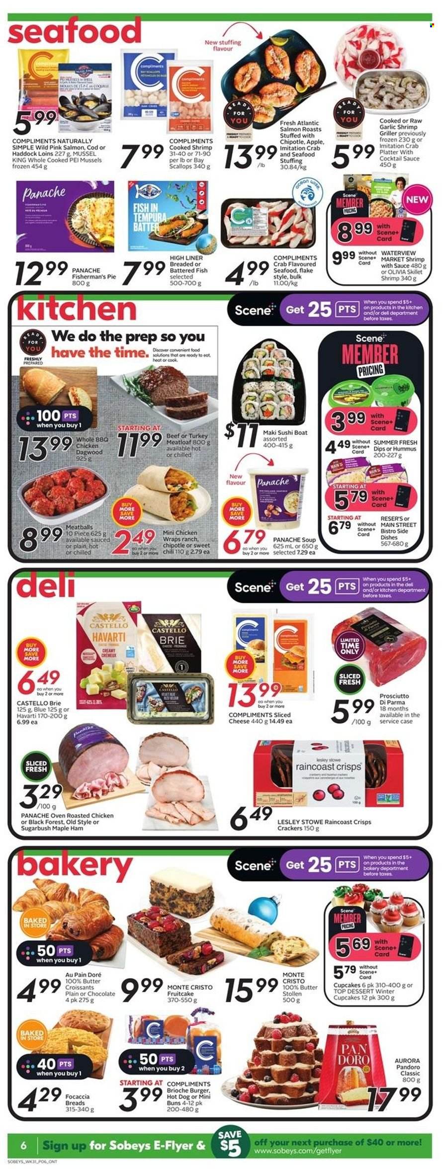 thumbnail - Sobeys Flyer - December 01, 2022 - December 07, 2022 - Sales products - pie, croissant, buns, brioche, focaccia, wraps, cupcake, stollen, garlic, cod, mussels, salmon, scallops, haddock, seafood, crab, fish, shrimps, hot dog, chicken roast, meatballs, soup, hamburger, meatloaf, dagwood, ham, prosciutto, hummus, sliced cheese, Havarti, cheese, brie, chocolate, crackers, cocktail sauce. Page 7.