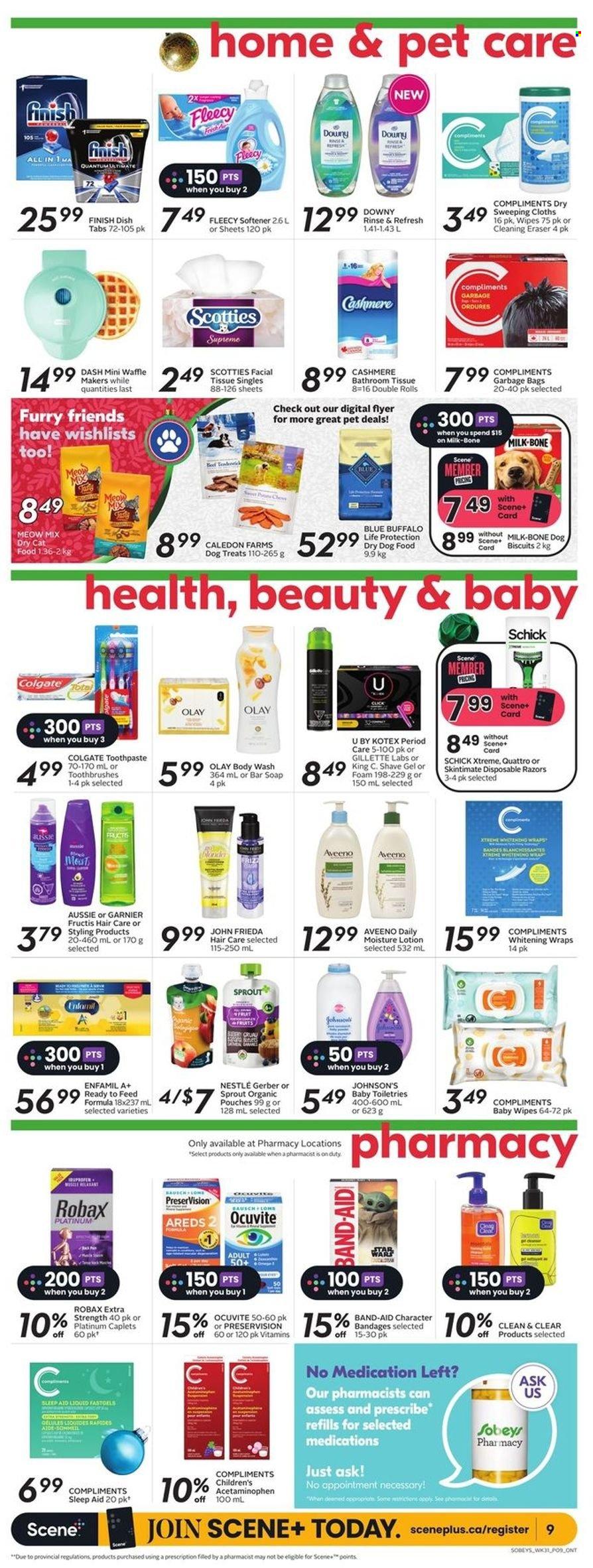 thumbnail - Sobeys Flyer - December 01, 2022 - December 07, 2022 - Sales products - wraps, milk, Gerber, Enfamil, wipes, baby wipes, Johnson's, Aveeno, bath tissue, fabric softener, body wash, soap bar, soap, toothpaste, Kotex, Gillette, Olay, Clean & Clear, Aussie, John Frieda, Fructis, body lotion, shave gel, Schick, disposable razor, animal food, dry dog food, animal treats, Blue Buffalo, cat food, dog food, dog biscuits, dry cat food, Meow Mix, band-aid, Colgate, Garnier, Nestlé, Ocuvite. Page 11.