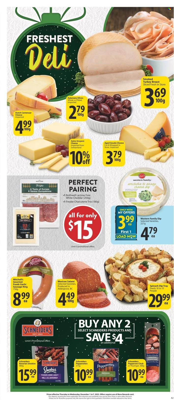 thumbnail - Save-On-Foods Flyer - December 01, 2022 - December 07, 2022 - Sales products - garlic, spinach, salami, sausage, pepperoni, asiago, gouda, Gruyere, cheddar, cheese, dip, spinach dip, tray, olives. Page 6.