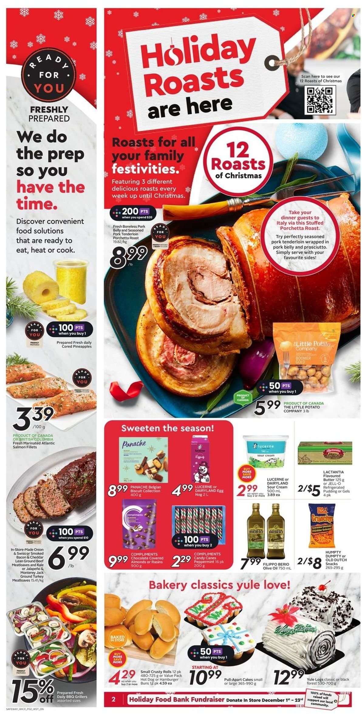 thumbnail - Safeway Flyer - December 01, 2022 - December 07, 2022 - Sales products - cake, buns, burger buns, kale, pineapple, salmon, salmon fillet, hot dog, bacon, prosciutto, Monterey Jack cheese, cheese, pudding, eggs, butter, sour cream, snack, biscuit, Jell-O, olive oil, oil, almonds, ground turkey, turkey, beef meat, ground beef, pork belly, pork meat, pork tenderloin. Page 3.