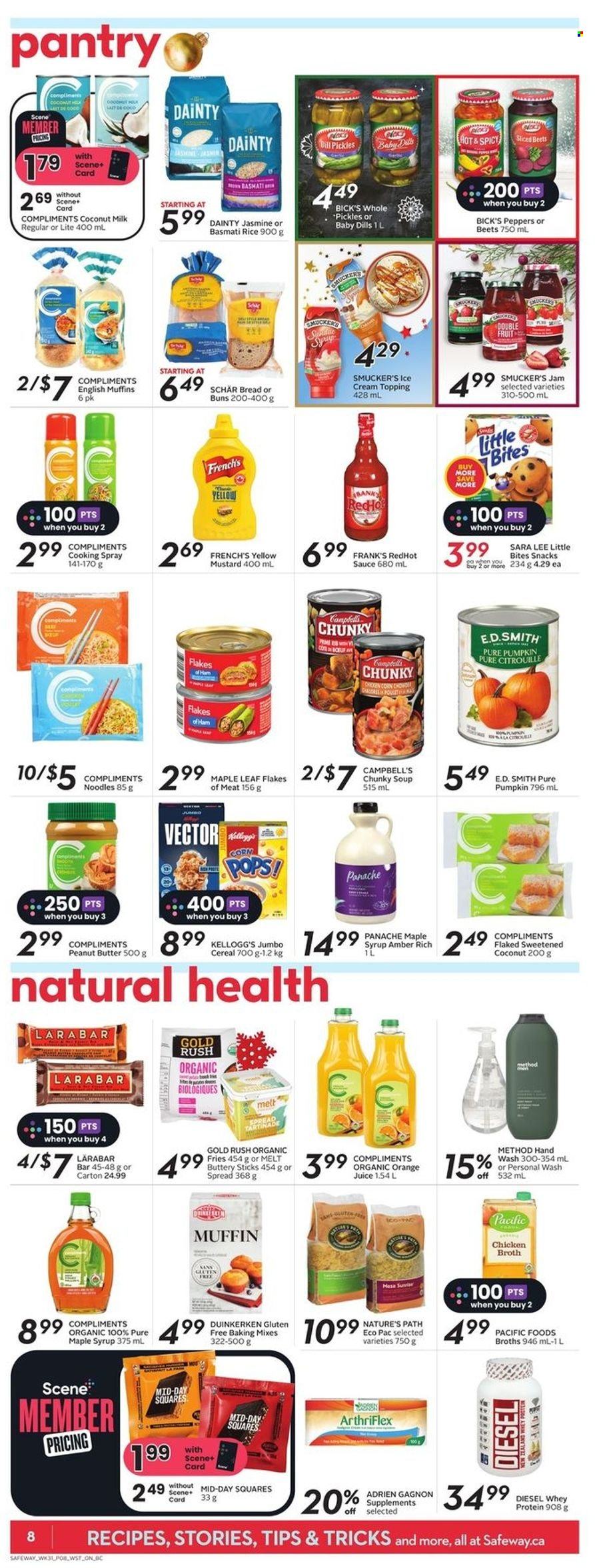 thumbnail - Safeway Flyer - December 01, 2022 - December 07, 2022 - Sales products - bread, english muffins, buns, Sara Lee, pumpkin, peppers, Campbell's, soup, sauce, noodles, ham, ice cream, chicken corn, potato fries, snack, Kellogg's, Little Bites, chicken broth, topping, broth, baking mix, coconut milk, pickles, cereals, Corn Pops, basmati rice, rice, mustard, cooking spray, maple syrup, fruit jam, peanut butter, syrup, orange juice, juice, Beck's, hand wash, whey protein. Page 10.