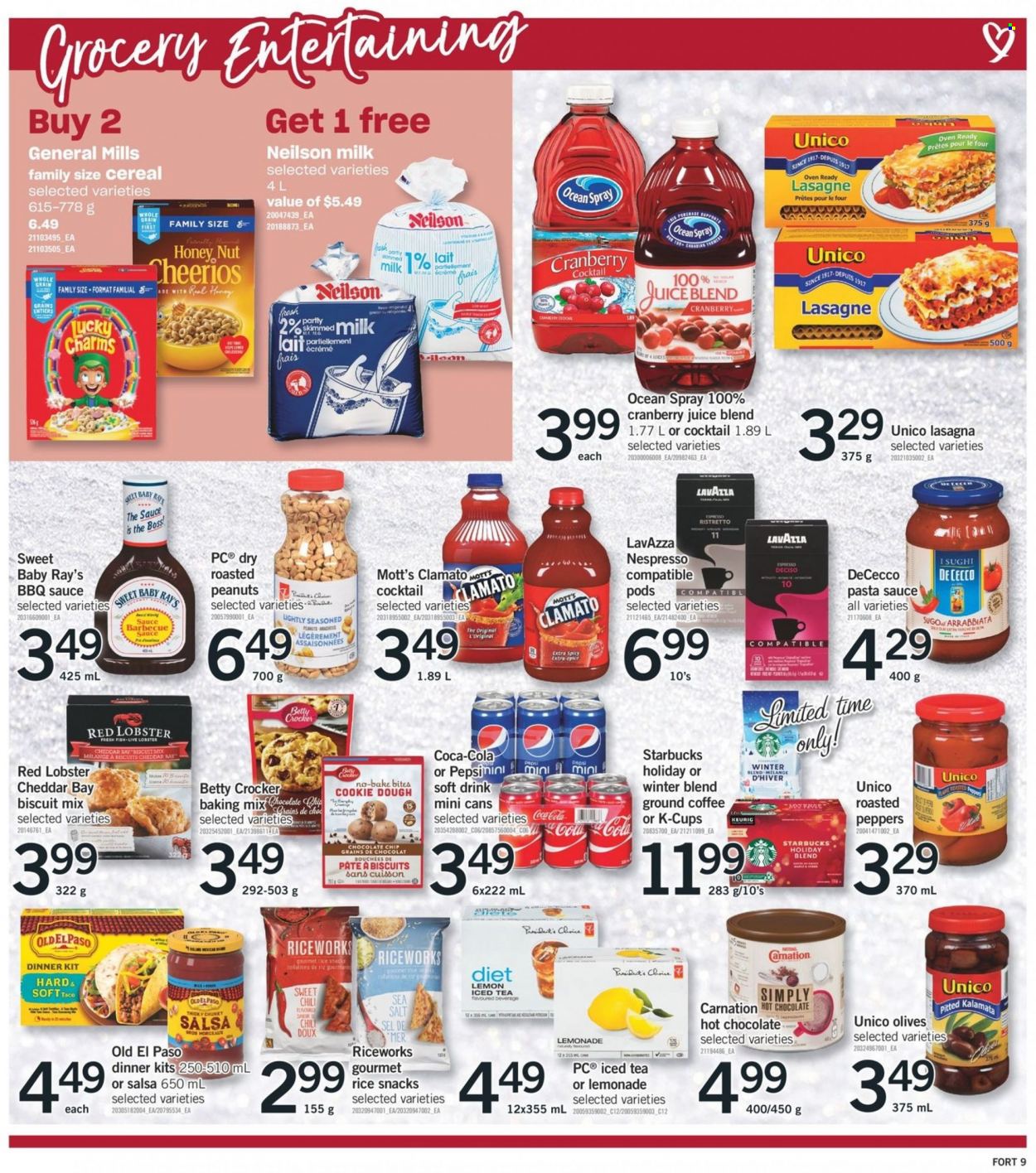 thumbnail - Fortinos Flyer - December 01, 2022 - December 07, 2022 - Sales products - Old El Paso, peppers, Mott's, lobster, fish, pasta sauce, dinner kit, lasagna meal, cheese, Président, milk, cookie dough, chocolate chips, snack, biscuit, sea salt, baking mix, cereals, Cheerios, rice, BBQ sauce, salsa, roasted peanuts, peanuts, Coca-Cola, cranberry juice, lemonade, Pepsi, juice, ice tea, Clamato, soft drink, hot chocolate, coffee, Nespresso, ground coffee, coffee capsules, Starbucks, K-Cups, Keurig, Lavazza, olives. Page 9.