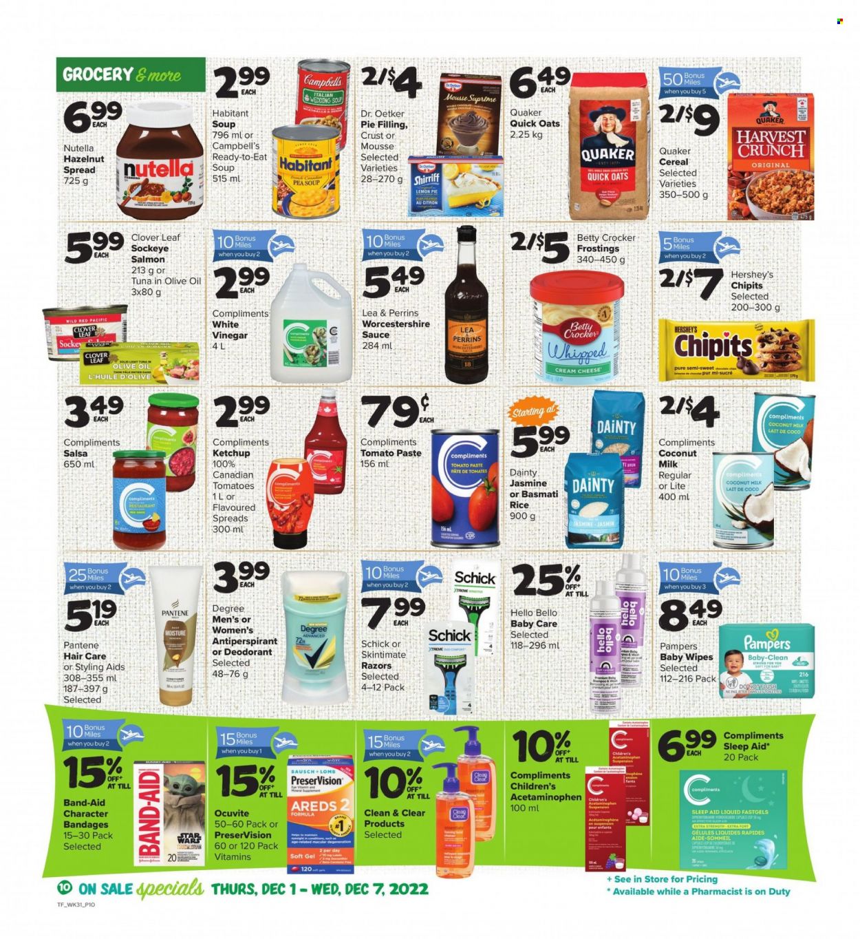 thumbnail - Thrifty Foods Flyer - December 01, 2022 - December 07, 2022 - Sales products - salmon, tuna, Campbell's, soup, Quaker, cream cheese, cheese, Dr. Oetker, Clover, Hershey's, pie filling, oats, coconut milk, tomato paste, cereals, Quick Oats, basmati rice, rice, worcestershire sauce, salsa, hazelnut spread, wipes, baby wipes, Clean & Clear, conditioner, anti-perspirant, Schick, band-aid, shampoo, ketchup, Pampers, Pantene, Nutella, Ocuvite, Ferrero Rocher, deodorant. Page 10.