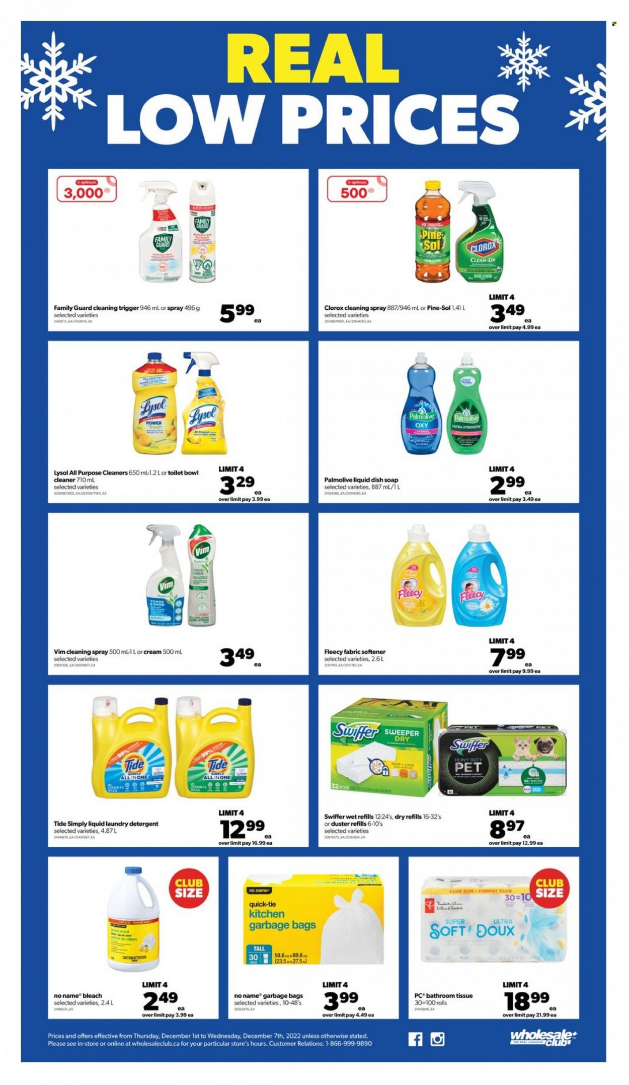thumbnail - Wholesale Club Flyer - December 01, 2022 - December 07, 2022 - Sales products - No Name, bath tissue, cleaner, bleach, Lysol, Clorox, Pine-Sol, Swiffer, Tide, fabric softener, laundry detergent, Palmolive, soap, bag, duster, detergent. Page 4.