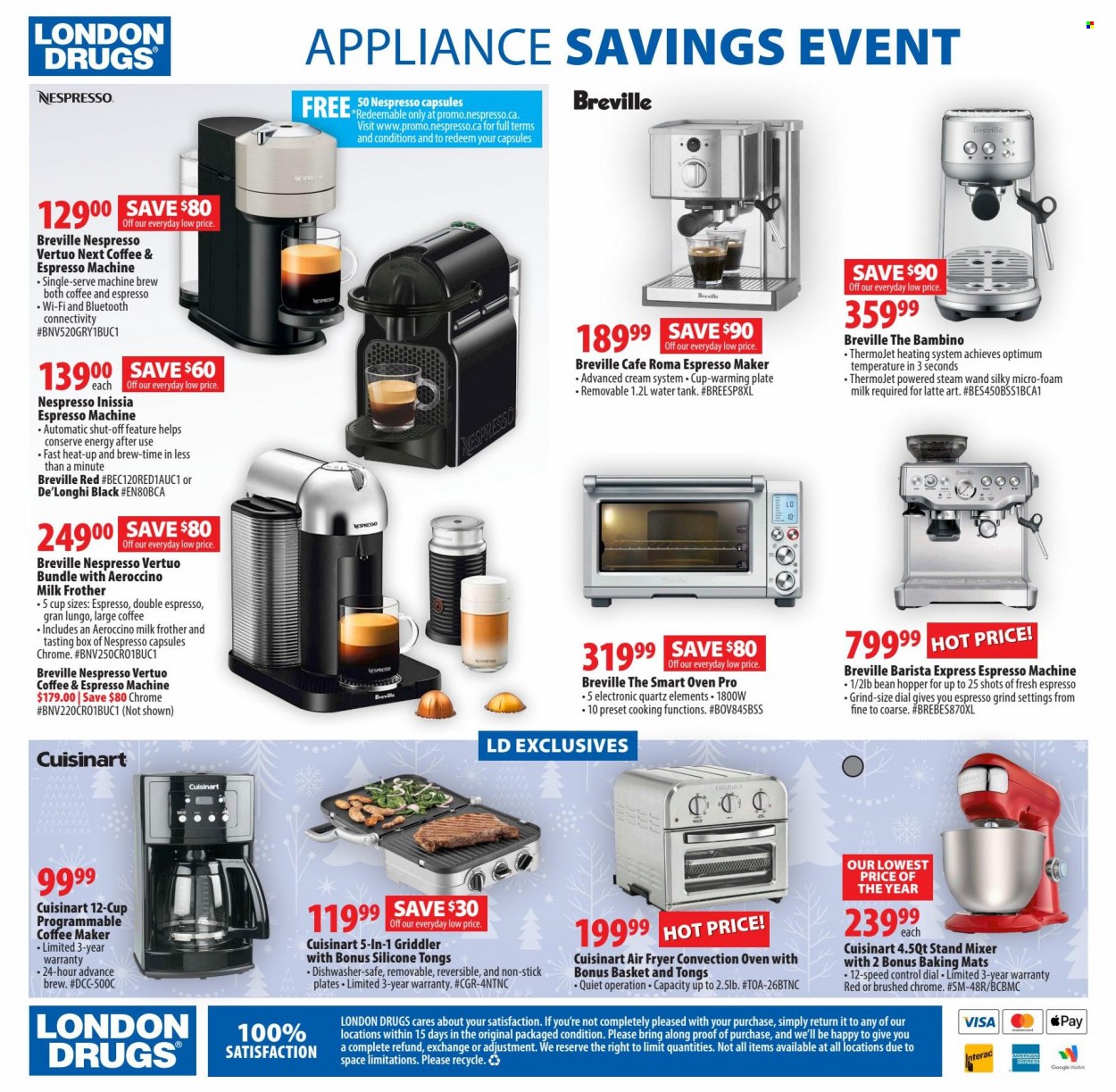 thumbnail - London Drugs Flyer - December 02, 2022 - December 24, 2022 - Sales products - Nespresso, Dial, plate, Cuisinart, oven, convection oven, dishwasher, coffee machine, De'Longhi, espresso maker, mixer, stand mixer, air fryer, milk frother, water tank, tank. Page 4.