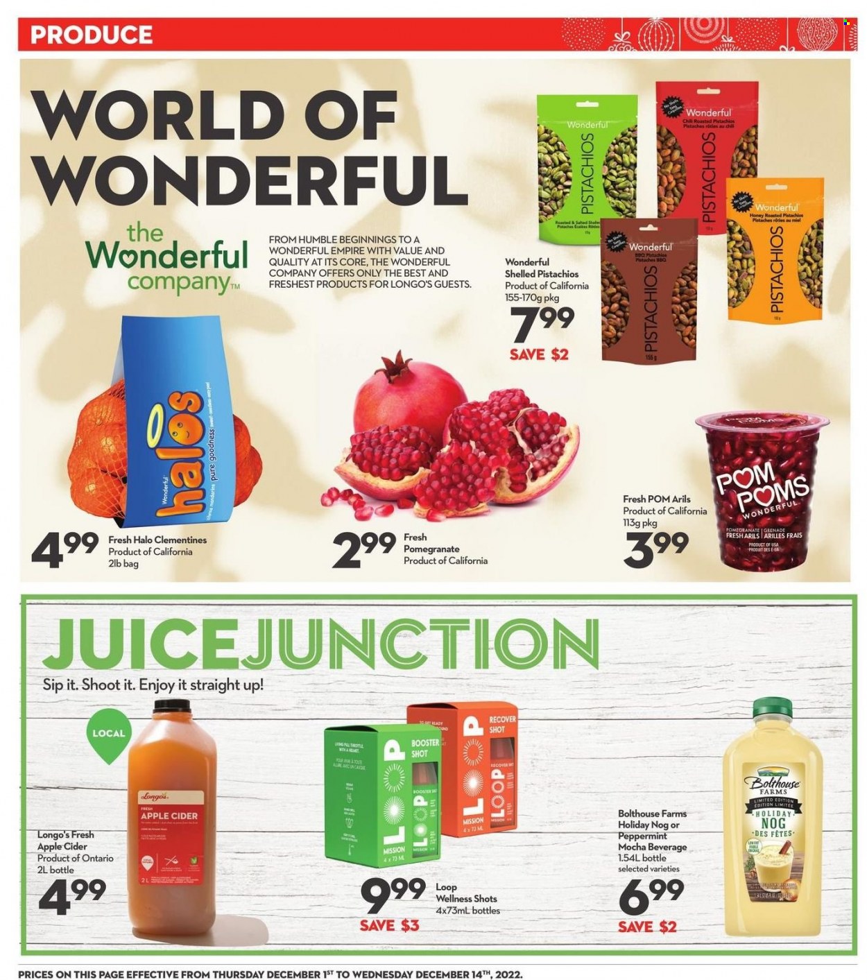 thumbnail - Longo's Flyer - December 01, 2022 - December 14, 2022 - Sales products - clementines, pomegranate, honey, pistachios, apple cider, cider. Page 4.