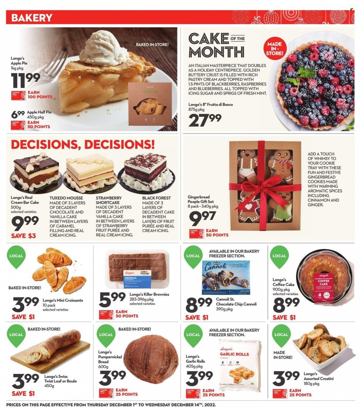 thumbnail - Longo's Flyer - December 01, 2022 - December 14, 2022 - Sales products - bread, cake, pie, croissant, garlic roll, apple pie, gingerbread, brownies, coffee cake, ginger, blackberries, blueberries, cookies, gift set, gingerbread cookies, icing sugar, cinnamon, caramel. Page 7.