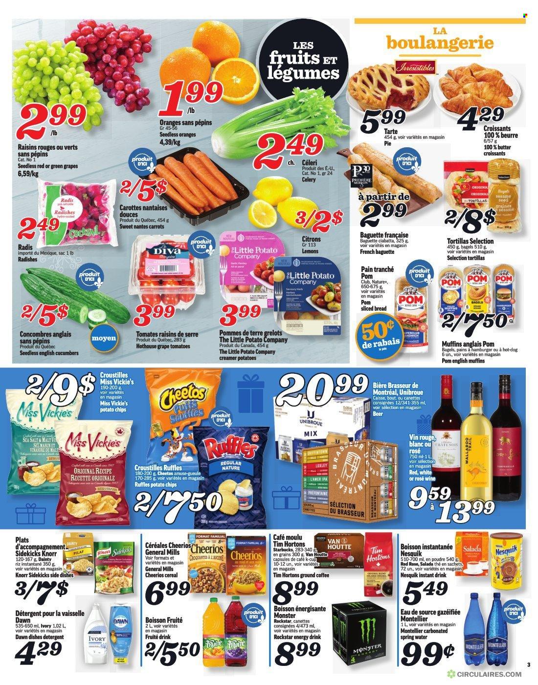 thumbnail - Marché Richelieu Flyer - December 01, 2022 - December 07, 2022 - Sales products - bagels, bread, english muffins, tortillas, croissant, cucumber, radishes, oranges, lemons, hamburger, Santa, potato chips, Cheetos, chips, Ruffles, malt, cereals, Cheerios, dried fruit, energy drink, Monster, Rockstar, spring water, coffee, ground coffee, coffee capsules, Starbucks, K-Cups, wine, rosé wine, beer, IPA, baguette, ciabatta, detergent, raisins, Knorr, Nesquik. Page 4.