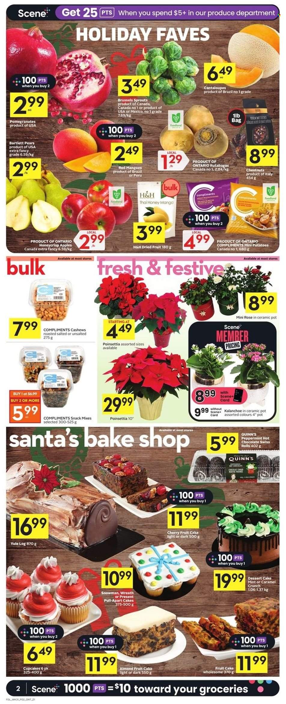 thumbnail - Foodland Flyer - December 01, 2022 - December 07, 2022 - Sales products - cake, cupcake, cantaloupe, potatoes, brussel sprouts, apples, Bartlett pears, mango, cherries, pears, pomegranate, snack, Santa, cashews, chestnuts, dried fruit, hot chocolate, wine, rosé wine, pot, poinsettia, rose. Page 2.