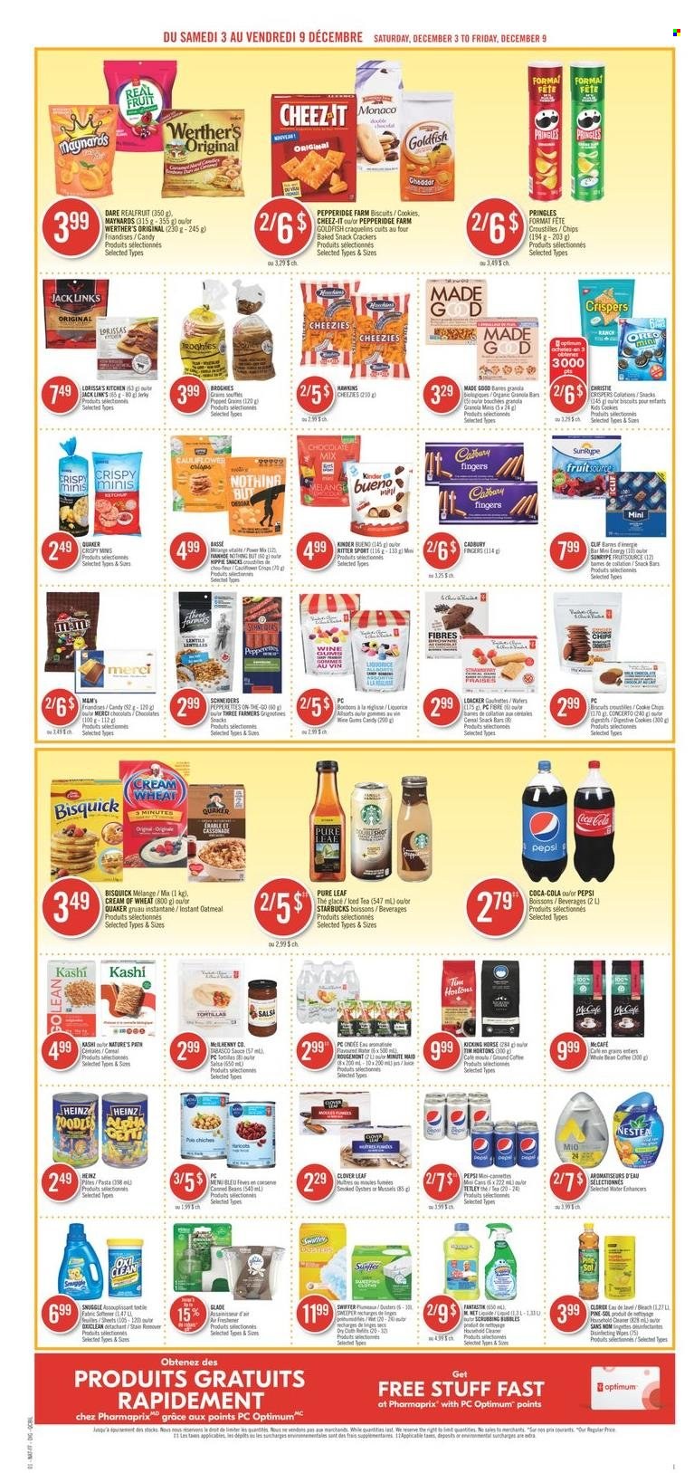 thumbnail - Pharmaprix Flyer - December 03, 2022 - December 09, 2022 - Sales products - mussels, smoked oysters, oysters, pasta, sauce, Quaker, Clover, cookies, chocolate, snack, crackers, Kinder Bueno, biscuit, Cadbury, Merci, Digestive, Ritter Sport, snack bar, Pringles, chips, Goldfish, Cheez-It, Bisquick, tabasco, oatmeal, Cream of Wheat, salsa, Coca-Cola, Pepsi, fruit punch, tea, Pure Leaf, coffee, Starbucks, McCafe, Scrubbing Bubbles, cleaner, bleach, Clorox, Pine-Sol, OxiClean, Swiffer, Snuggle, fabric softener, duster, air freshener, Glade, Optimum, tote, Heinz. Page 5.