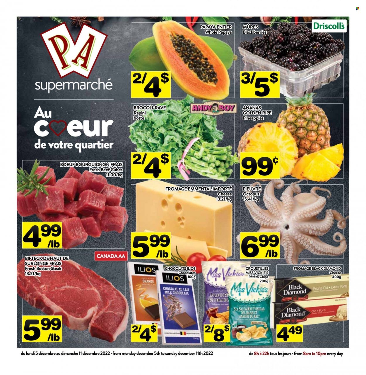 thumbnail - PA Supermarché Flyer - December 05, 2022 - December 11, 2022 - Sales products - blackberries, pineapple, papaya, oranges, octopus, cheese, milk chocolate, chocolate, potato chips, chips, beef meat, steak. Page 1.
