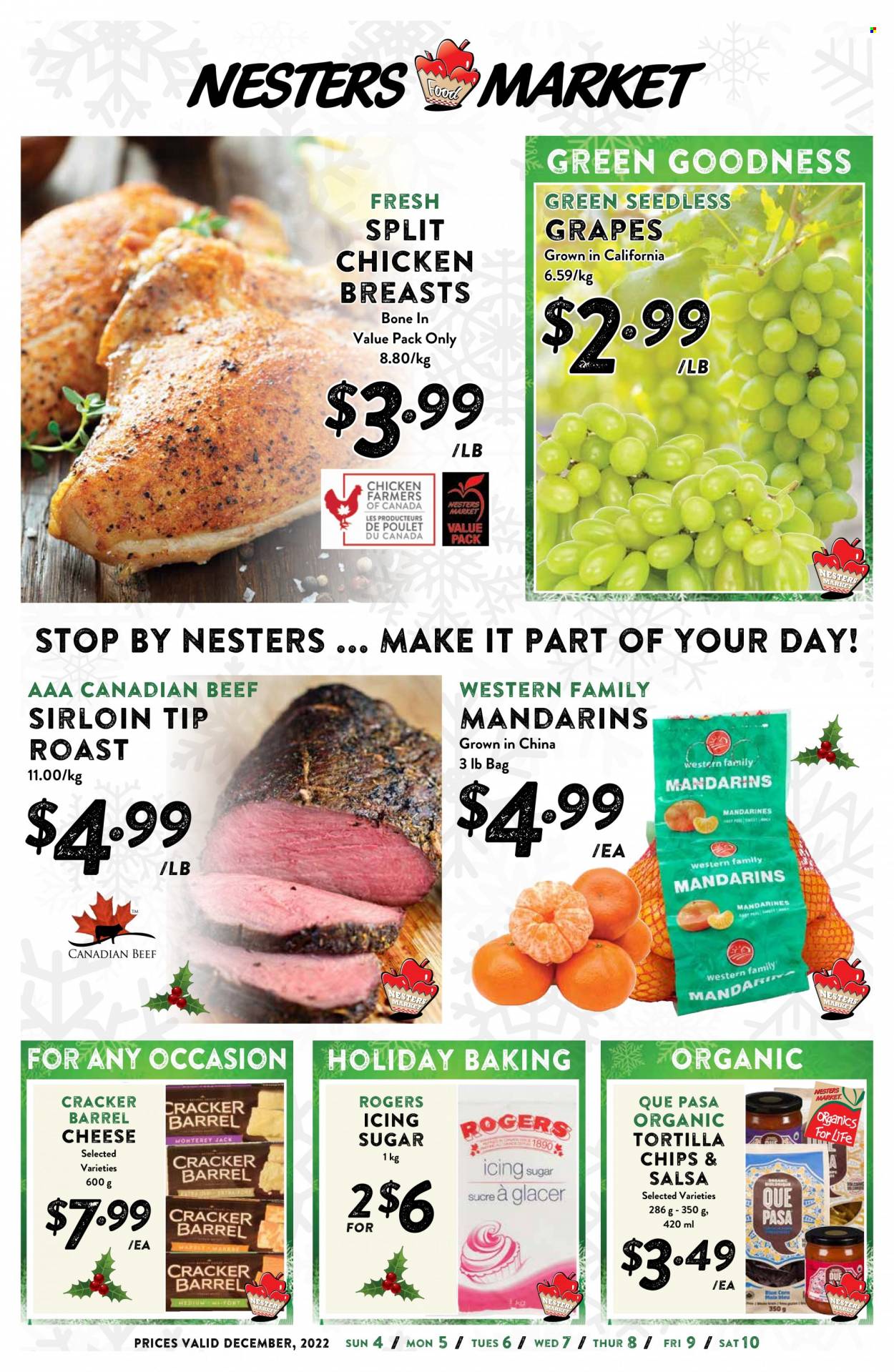 thumbnail - Nesters Food Market Flyer - December 04, 2022 - December 10, 2022 - Sales products - grapes, mandarines, seedless grapes, Monterey Jack cheese, cheese, crackers, tortilla chips, chips, sugar, icing sugar, salsa, chicken breasts. Page 1.