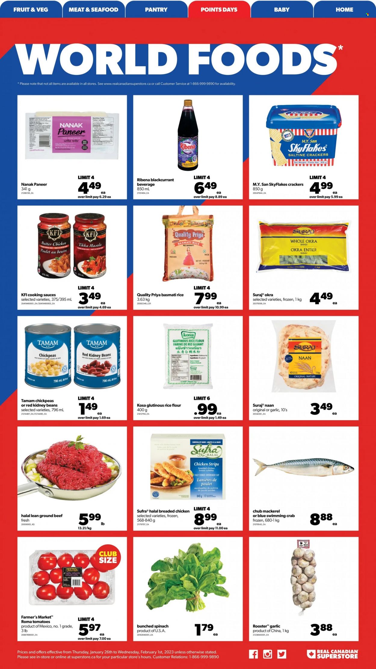 thumbnail - Real Canadian Superstore Flyer - January 26, 2023 - February 01, 2023 - Sales products - beans, garlic, spinach, tomatoes, mackerel, seafood, crab, fried chicken, Tikka Masala, paneer, strips, chicken strips, crackers, Skyflakes, flour, rice flour, kidney beans, Priya, basmati rice, chickpeas, chicken, beef meat, ground beef. Page 11.