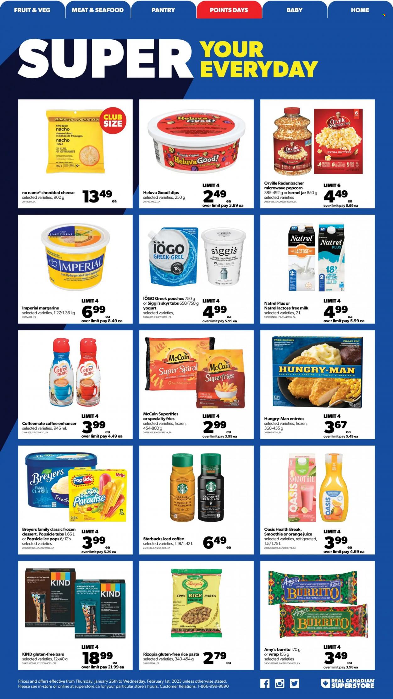thumbnail - Real Canadian Superstore Flyer - January 26, 2023 - February 01, 2023 - Sales products - onion, seafood, No Name, pasta, fried chicken, burrito, shredded cheese, cheddar, yoghurt, Coffee-Mate, milk, lactose free milk, margarine, McCain, potato fries, chocolate, dark chocolate, popcorn, sea salt, brown rice, caramel, orange juice, juice, smoothie, iced coffee, Starbucks, jar. Page 12.