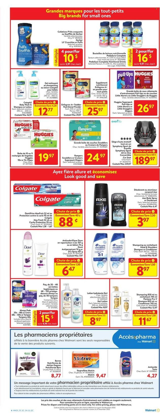 thumbnail - Walmart Flyer - January 26, 2023 - February 01, 2023 - Sales products - puffs, milk, Dove, Gerber, Lil' Crunchies, wipes, Pampers, pants, nappies, baby pants, Keri, Always pads, tampons, conditioner, Head & Shoulders, Pantene, body lotion, body spray, anti-perspirant, Axe, baby car seat, Motrin, Colgate, shampoo, Tampax, Huggies, deodorant. Page 6.