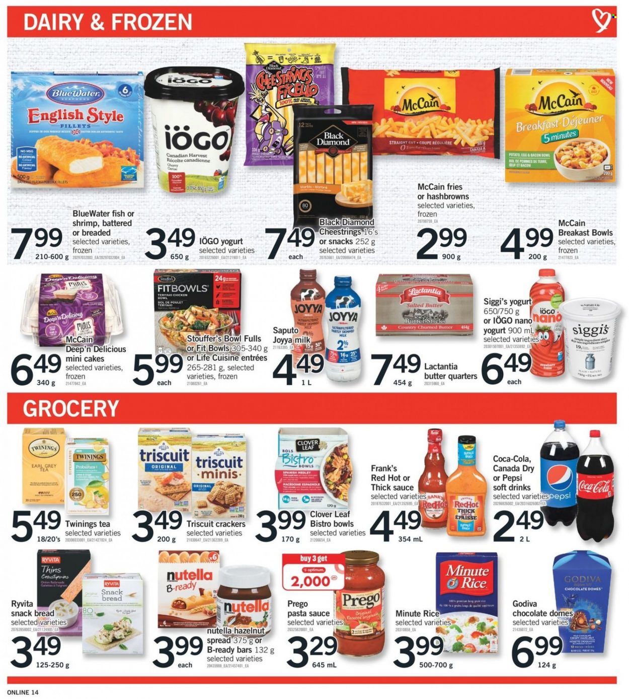 thumbnail - Fortinos Flyer - January 26, 2023 - February 01, 2023 - Sales products - bread, cake, onion, cherries, pollock, fish, shrimps, pasta sauce, sauce, bacon, string cheese, yoghurt, Clover, milk, eggs, salted butter, Stouffer's, McCain, hash browns, potato fries, chocolate, Godiva, crackers, Thins, rice, long grain rice, hazelnut spread, Canada Dry, Coca-Cola, Pepsi, soft drink, tea, Twinings, Optimum, probiotics, Nutella. Page 14.