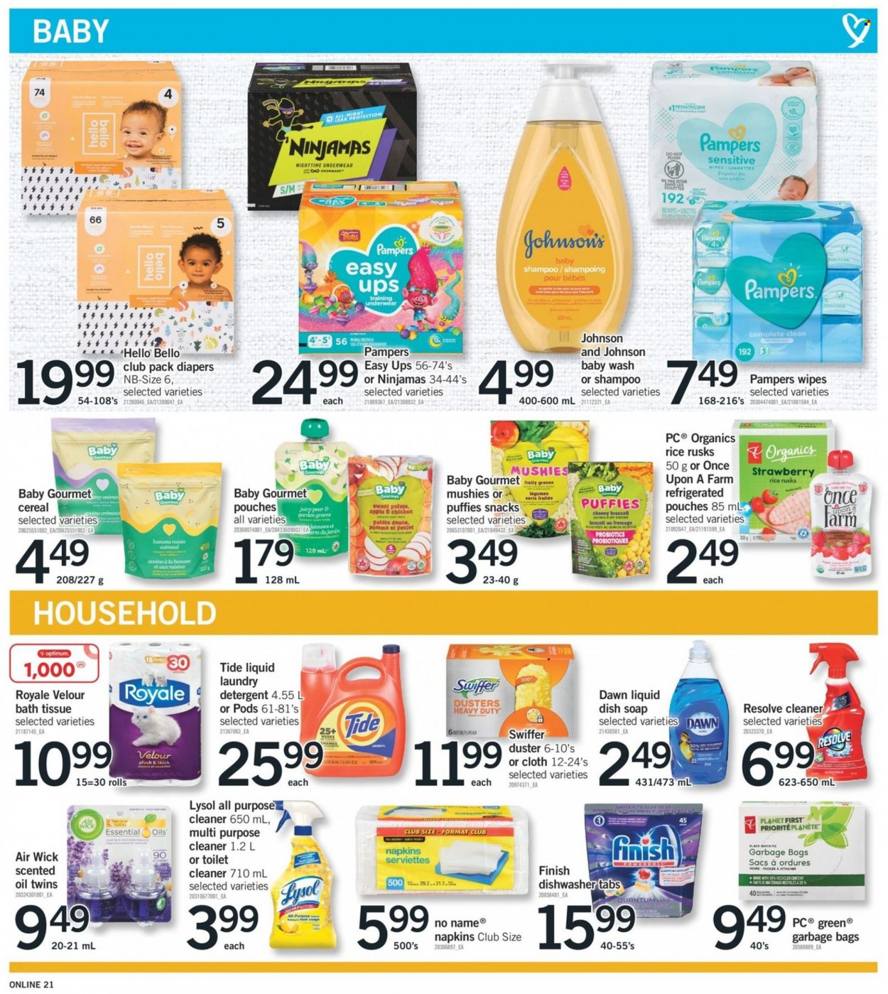thumbnail - Fortinos Flyer - January 26, 2023 - February 01, 2023 - Sales products - rusks, broccoli, sweet potato, No Name, snack, oatmeal, cereals, dried fruit, switch, Ron Pelicano, wipes, Pampers, nappies, napkins, Johnson's, bath tissue, cleaner, all purpose cleaner, Lysol, Swiffer, Tide, laundry detergent, soap, bag, duster, pan, Air Wick, scented oil, essential oils, Optimum, dishwasher, probiotics, detergent, raisins, shampoo. Page 20.