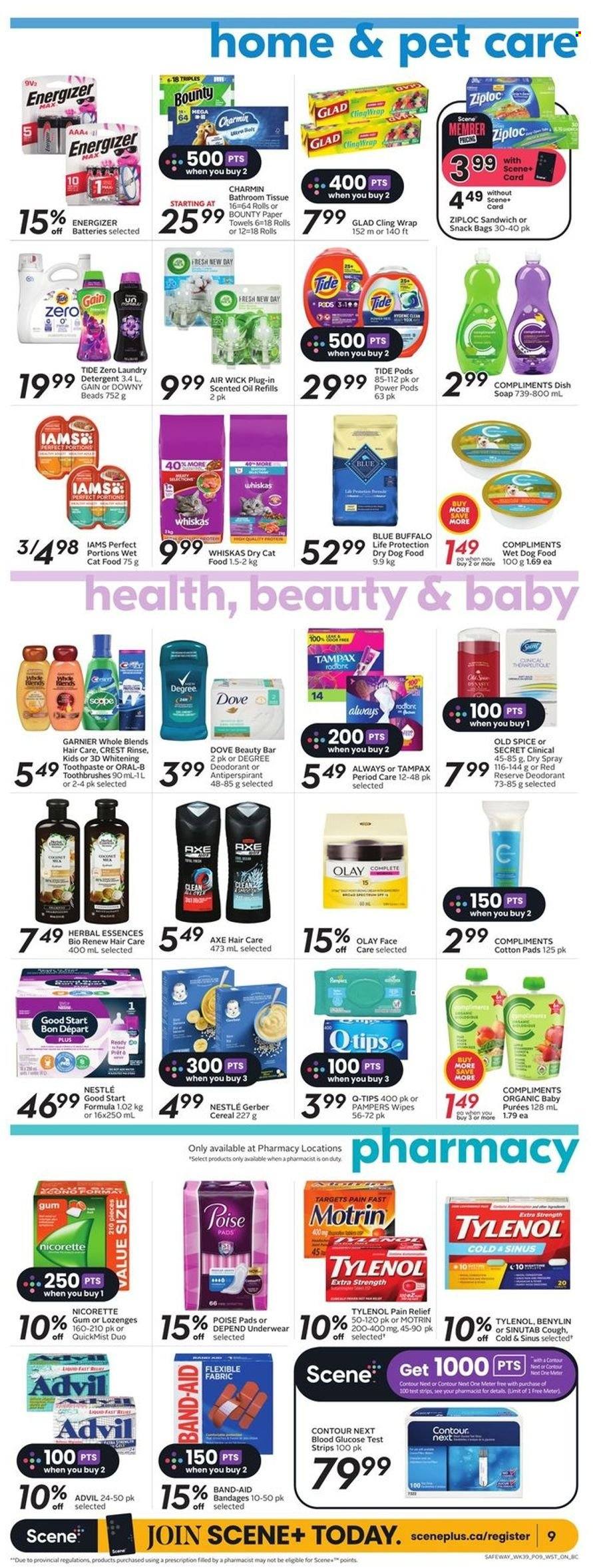 thumbnail - Safeway Flyer - January 26, 2023 - February 01, 2023 - Sales products - sandwich, Dove, Bounty, Gerber, cereals, spice, wipes, Pampers, bath tissue, kitchen towels, paper towels, Charmin, Gain, Tide, laundry detergent, Downy Laundry, soap, toothpaste, Crest, Olay, Herbal Essences, anti-perspirant, Axe, Ziploc, contour, animal food, Blue Buffalo, cat food, dog food, wet dog food, dry dog food, dry cat food, Iams, wet cat food, pain relief, Nicorette, Tylenol, Advil Rapid, Nicorette Gum, Benylin, Motrin, band-aid, detergent, Energizer, Garnier, Nestlé, Tampax, Old Spice, Oral-B, Whiskas, deodorant. Page 10.