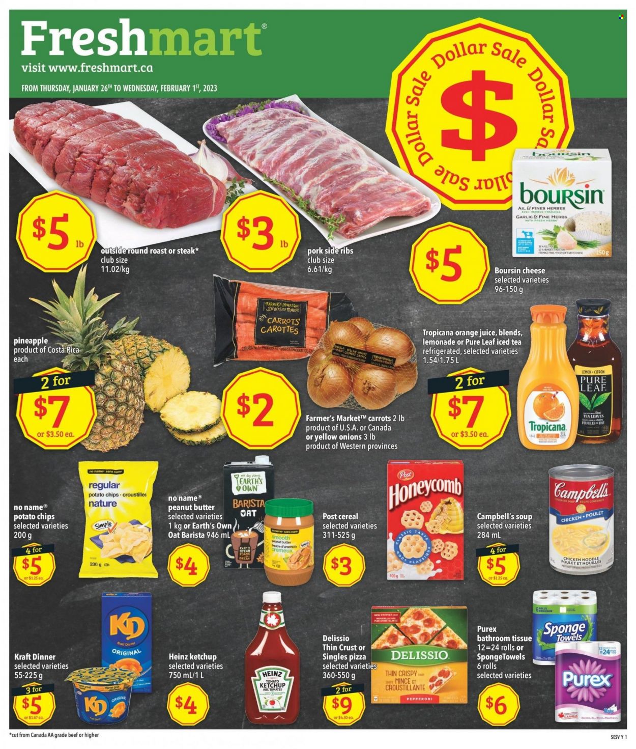 thumbnail - Freshmart Flyer - January 26, 2023 - February 01, 2023 - Sales products - carrots, pineapple, No Name, Campbell's, pizza, condensed soup, soup, noodles, instant soup, Kraft®, pepperoni, potato chips, chips, oats, cereals, lemonade, orange juice, juice, ice tea, Pure Leaf, beef meat, round roast, ribs, bath tissue, Purex, Heinz, ketchup, steak. Page 1.