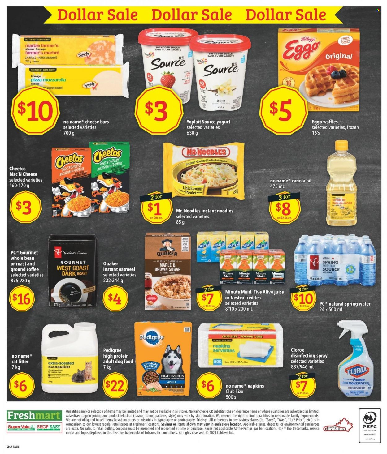 thumbnail - Freshmart Flyer - January 26, 2023 - February 01, 2023 - Sales products - waffles, jalapeño, No Name, pizza, instant noodles, Quaker, noodles, yoghurt, Yoplait, Kellogg's, Cheetos, oatmeal, canola oil, oil, juice, ice tea, fruit punch, spring water, coffee, ground coffee, napkins, Clorox, animal food, cat litter, dog food, Pedigree, gelatin. Page 12.