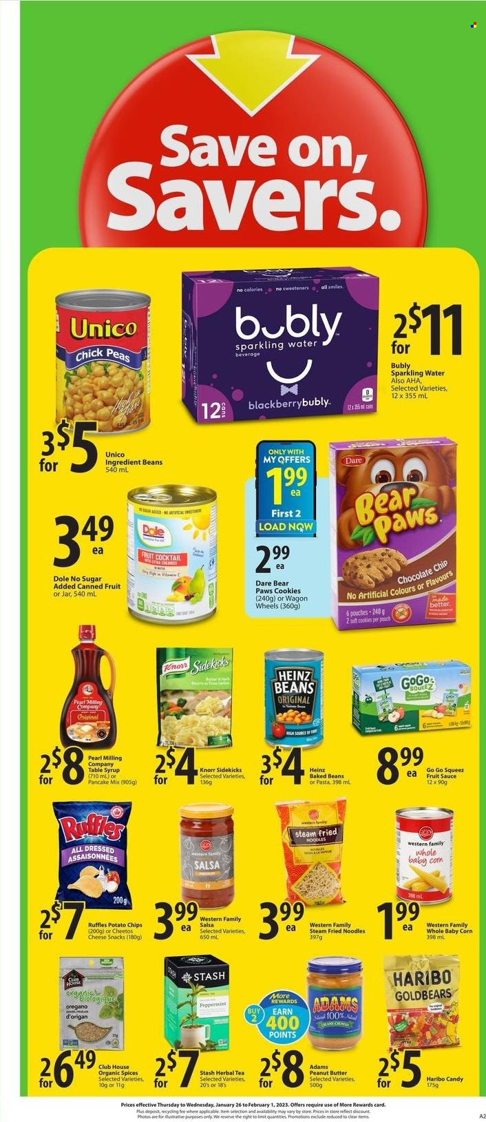 thumbnail - Save-On-Foods Flyer - January 26, 2023 - February 01, 2023 - Sales products - beans, corn, peas, Dole, sauce, noodles, cheese, cookies, snack, Haribo, potato chips, Cheetos, chips, Ruffles, baked beans, canned fruit, salsa, peanut butter, syrup, sparkling water, tea, herbal tea, jar, vitamin c, Heinz, Knorr. Page 11.