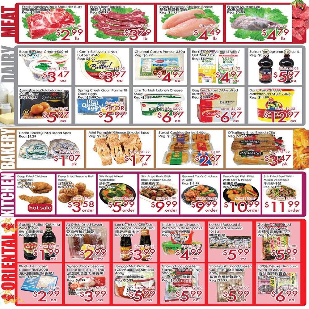 thumbnail - Sunny Foodmart Flyer - January 27, 2023 - February 02, 2023 - Sales products - bread, pita, strudel, cabbage, sweet potato, potatoes, pumpkin, pomegranate, fish fillets, lobster, fried fish, soup, sauce, noodles, Nissin, paneer, cheese, labneh, feta, almond milk, milk, oat milk, eggs, I Can't Believe It's Not Butter, sour cream, mixed vegetables, rice balls, cookies, seaweed, marinade, Lee Kum Kee, juice, cooking wine, quail, chicken breasts, chicken, pork meat, pork shoulder, mutton meat. Page 3.
