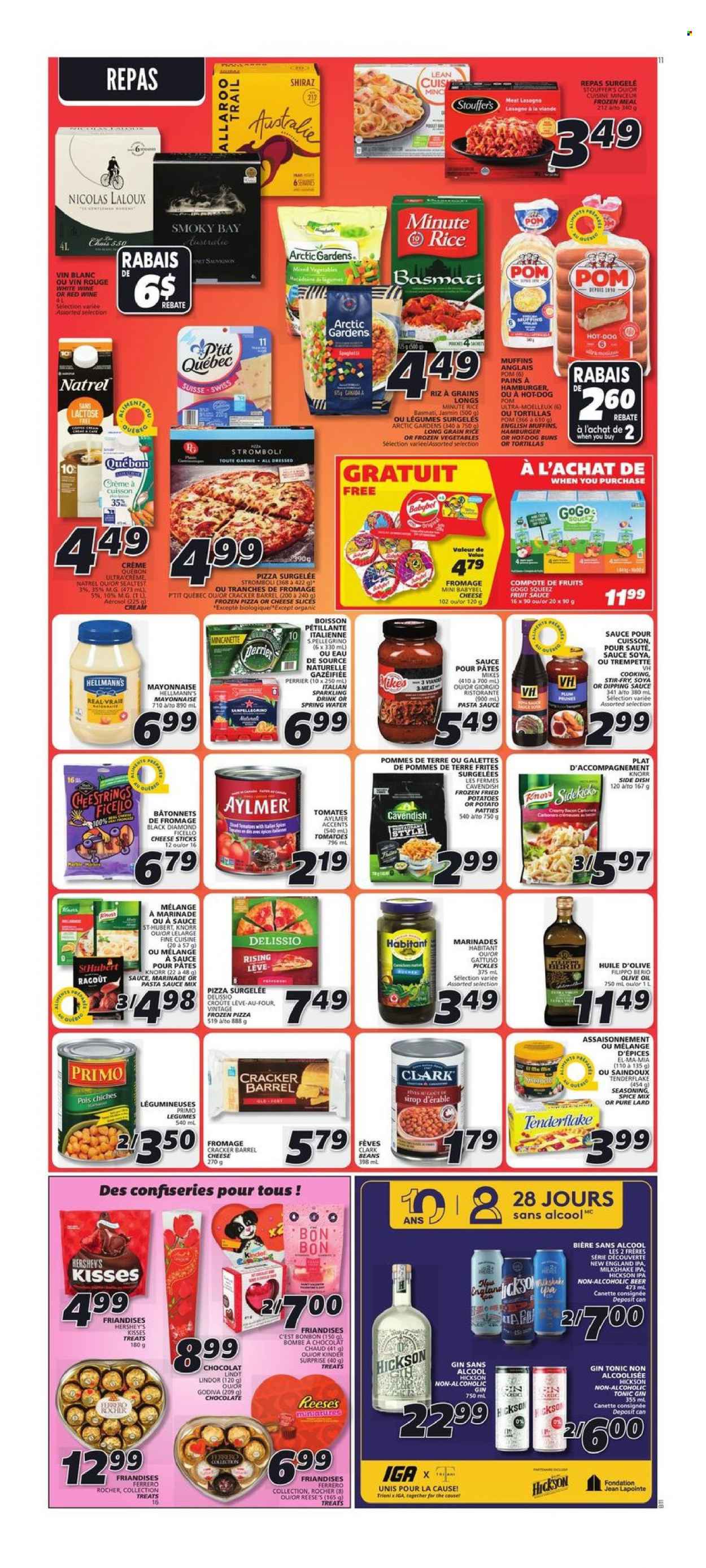 thumbnail - IGA Flyer - February 02, 2023 - February 08, 2023 - Sales products - english muffins, tortillas, pizza, pasta sauce, hamburger, lasagna meal, sliced cheese, string cheese, Babybel, milkshake, shake, mayonnaise, Hellmann’s, Reese's, Hershey's, frozen vegetables, cheese sticks, Stouffer's, chocolate, Kinder Surprise, Godiva, crackers, pickles, compote, basmati rice, long grain rice, spice, marinade, olive oil, prunes, dried fruit, tonic, Perrier, spring water, San Pellegrino, coffee, white wine, Shiraz, gin, beer, IPA, lard, Knorr, Lindt, Lindor, Ferrero Rocher. Page 10.