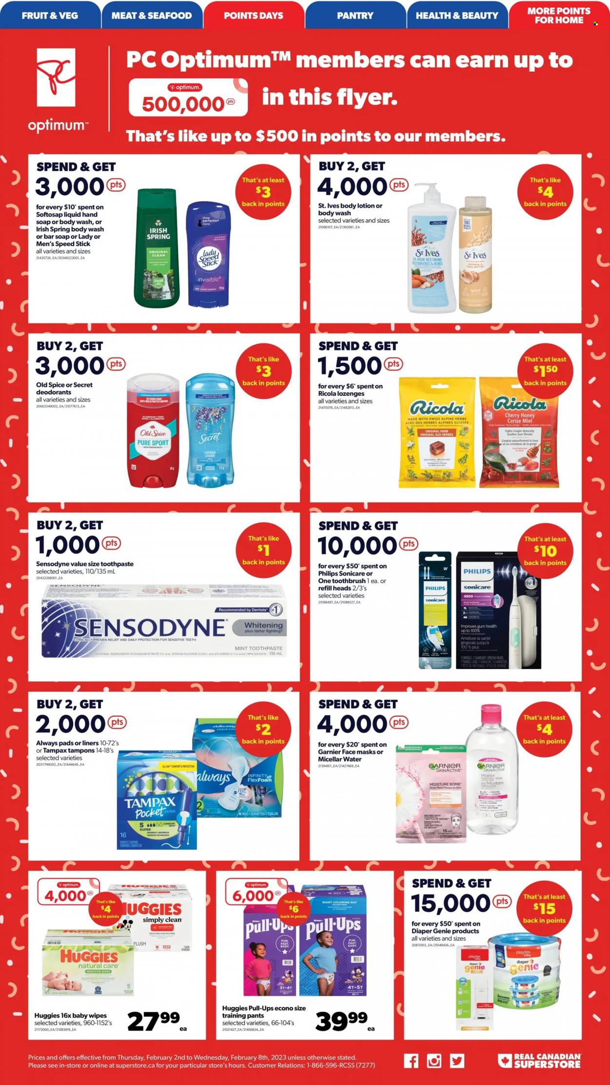 thumbnail - Real Canadian Superstore Flyer - February 02, 2023 - February 08, 2023 - Sales products - Philips, cherries, seafood, Ricola, oatmeal, spice, honey, wipes, pants, baby wipes, baby pants, body wash, hand soap, soap bar, soap, toothbrush, toothpaste, brush head, Playtex, Always pads, sanitary pads, tampons, micellar water, serum, face mask, Infinity, body lotion, shea butter, anti-perspirant, Speed Stick, Optimum, Sonicare, Garnier, Tampax, Huggies, Old Spice, Sensodyne, deodorant. Page 5.