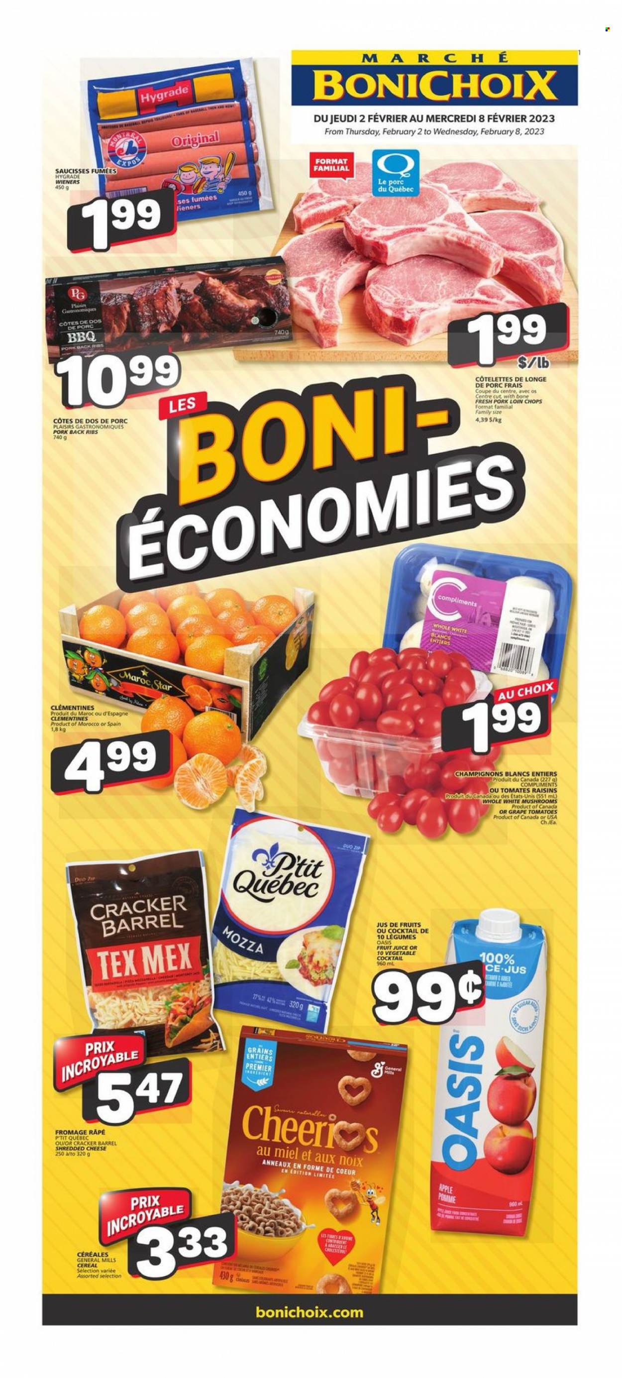 thumbnail - Marché Bonichoix Flyer - February 02, 2023 - February 08, 2023 - Sales products - mushrooms, tomatoes, clementines, shredded cheese, crackers, cereals, Cheerios, dried fruit, juice, fruit juice, ribs, pork chops, pork loin, pork meat, pork ribs, pork back ribs, raisins. Page 1.
