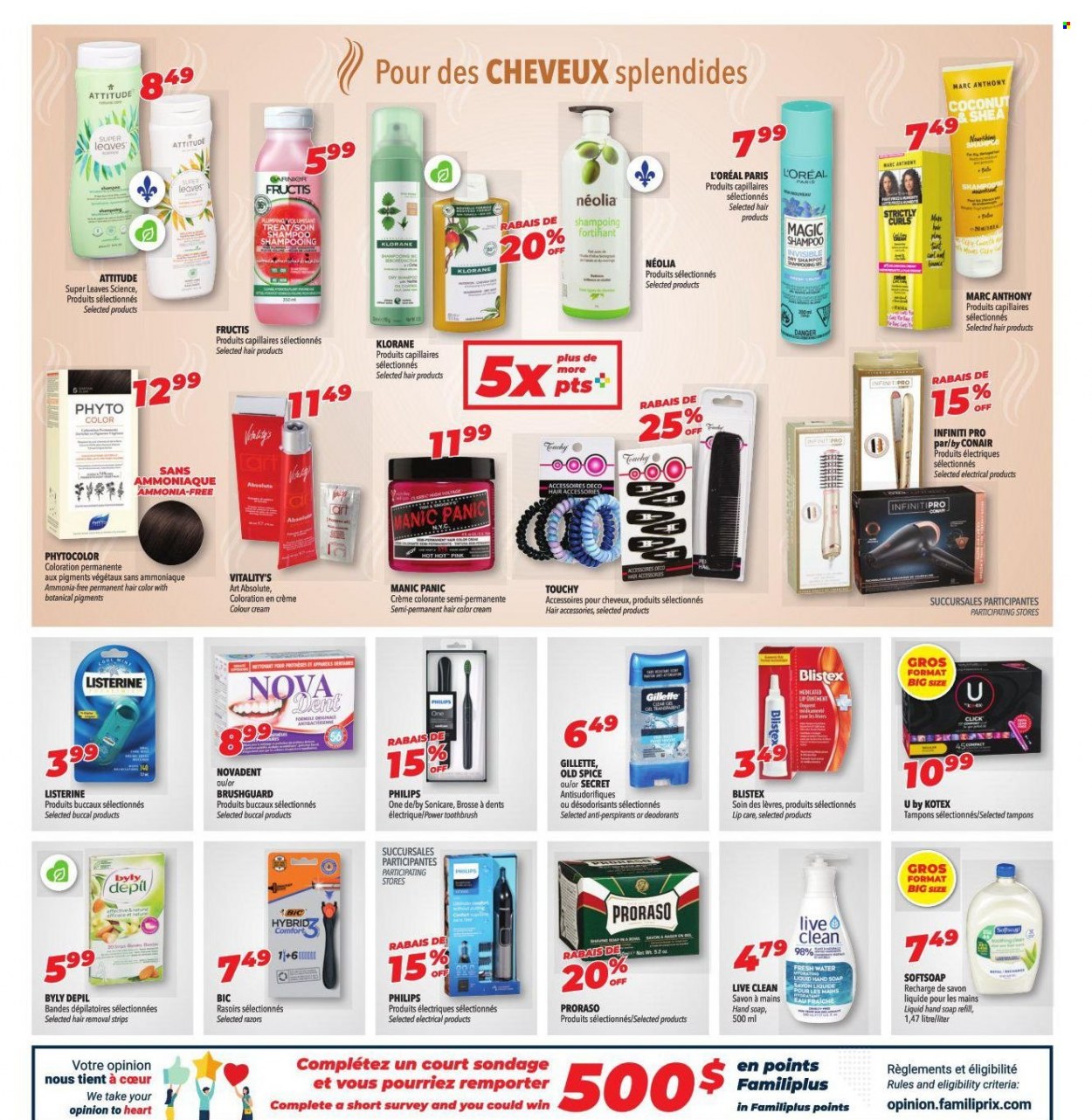 thumbnail - Familiprix Extra Flyer - February 02, 2023 - February 08, 2023 - Sales products - Philips, spice, Softsoap, hand soap, soap, toothbrush, Kotex, tampons, Gillette, L’Oréal, hair color, Klorane, Fructis, Absolute, BIC, hair removal, Sonicare, Garnier, Listerine, shampoo, Old Spice, deodorant. Page 8.
