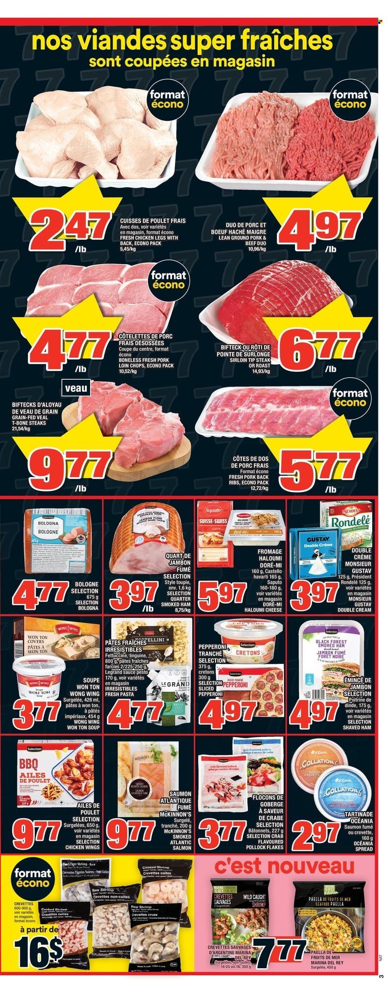 thumbnail - Super C Flyer - February 02, 2023 - February 08, 2023 - Sales products - seafood, crab, shrimps, soup, sauce, ham, smoked ham, bologna sausage, pepperoni, Havarti, cheese, Président, chicken wings, paella, chicken legs, chicken, beef meat, t-bone steak, ribs, ground pork, pork chops, pork loin, pork meat, pork ribs, pork back ribs, pesto, steak. Page 4.