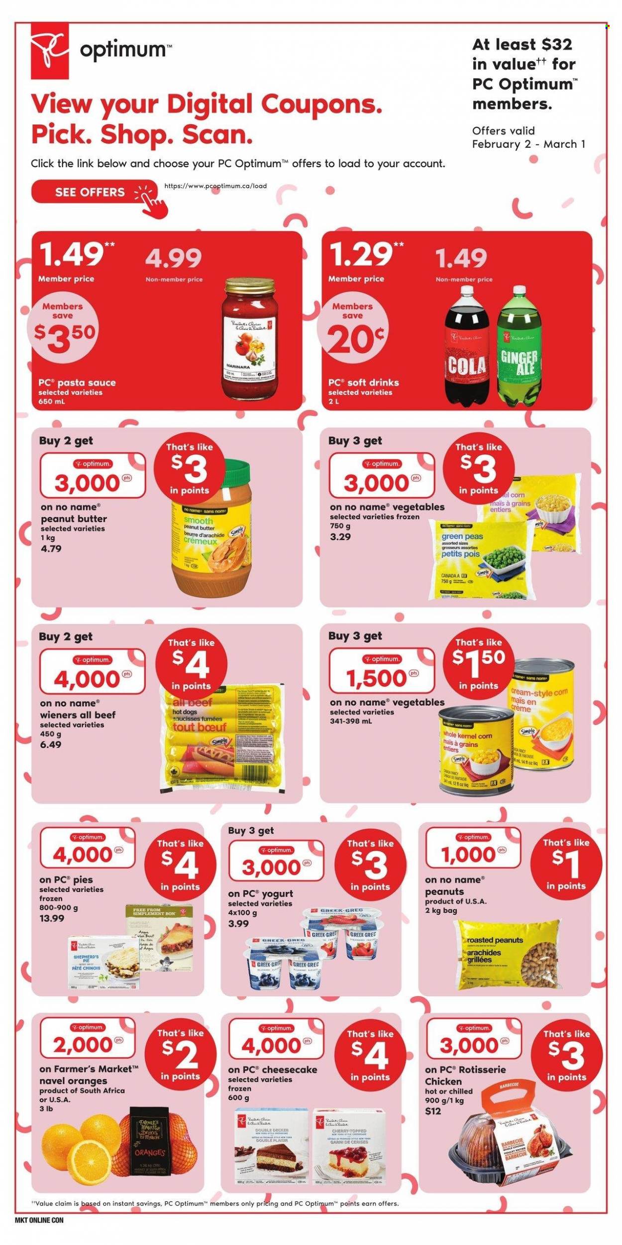thumbnail - Loblaws Flyer - February 02, 2023 - February 08, 2023 - Sales products - cheesecake, corn, peas, cherries, oranges, navel oranges, No Name, hot dog, chicken roast, pasta sauce, sauce, yoghurt, roasted peanuts, peanuts, ginger ale, soft drink, Optimum. Page 2.