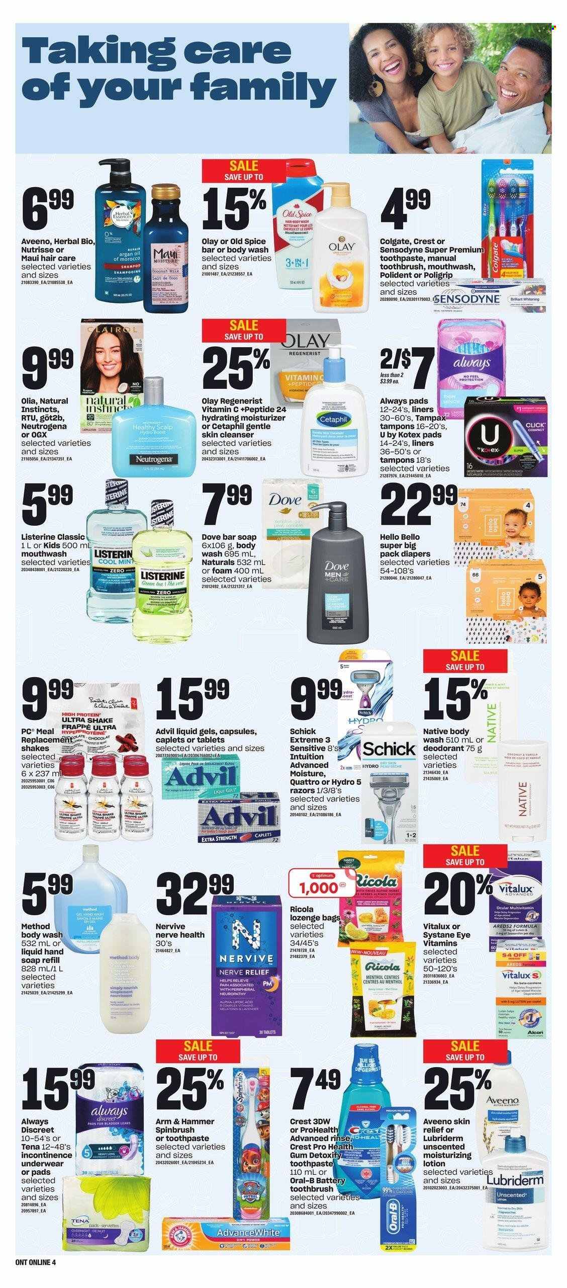 thumbnail - Loblaws Flyer - February 02, 2023 - February 08, 2023 - Sales products - Président, shake, Dove, Ricola, ARM & HAMMER, coconut milk, spice, Boost, green tea, tea, nappies, Aveeno, body wash, hand soap, soap bar, soap, toothbrush, toothpaste, mouthwash, Polident, Crest, Always pads, sanitary pads, Always Discreet, Kotex, Kotex pads, incontinence underwear, tampons, cleanser, moisturizer, Olay, OGX, Clairol, body lotion, Lubriderm, anti-perspirant, Schick, bag, Optimum, BETA, multivitamin, vitamin c, argan oil, Advil Rapid, Colgate, Listerine, Neutrogena, shampoo, Systane, Tampax, Old Spice, Oral-B, Sensodyne, deodorant. Page 10.