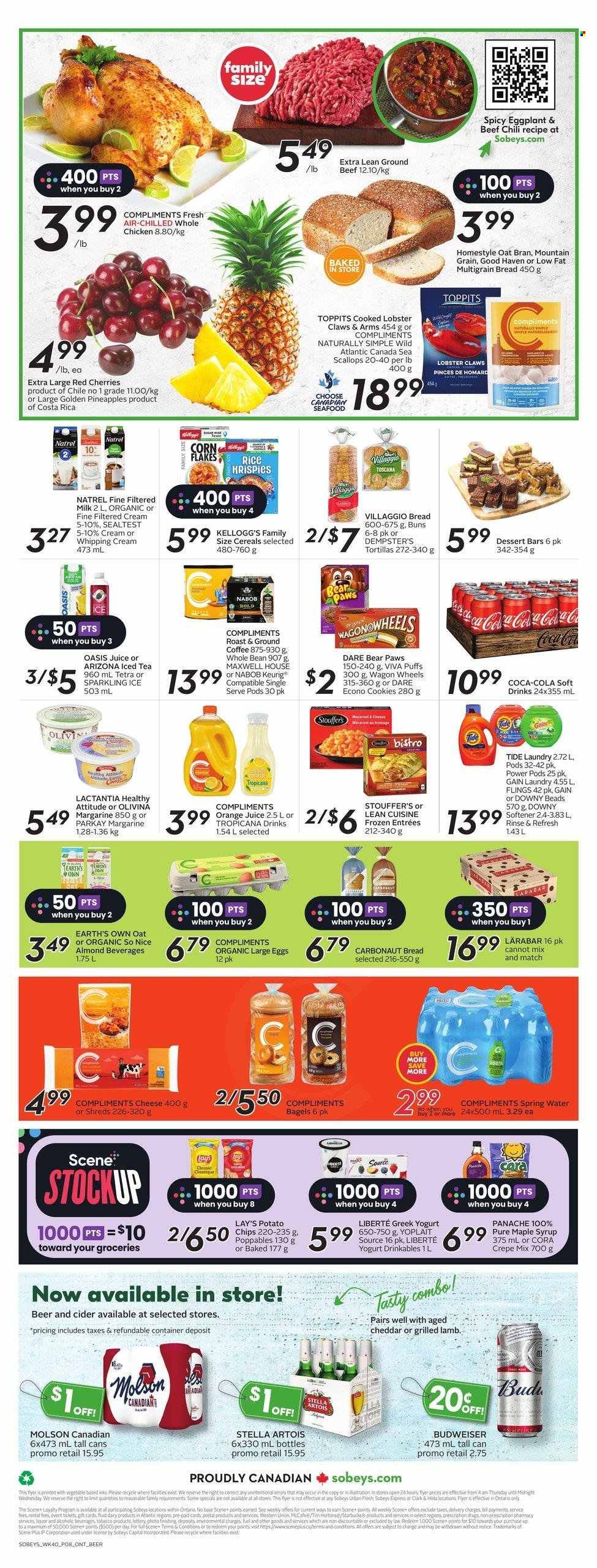 thumbnail - Sobeys Flyer - February 02, 2023 - February 08, 2023 - Sales products - bagels, bread, multigrain bread, tortillas, puffs, corn, eggplant, pineapple, cherries, lobster, scallops, seafood, Lean Cuisine, greek yoghurt, yoghurt, Yoplait, milk, large eggs, margarine, whipping cream, Stouffer's, cookies, Kellogg's, potato chips, Lay’s, Rice Krispies, maple syrup, syrup, Coca-Cola, orange juice, juice, ice tea, soft drink, AriZona, spring water, Maxwell House, coffee, ground coffee, Starbucks, Keurig, So Nice, cider, beer, Stella Artois, whole chicken, chicken, beef meat, ground beef, Gain, Tide, fabric softener, Downy Laundry, Paws, container, Budweiser. Page 2.
