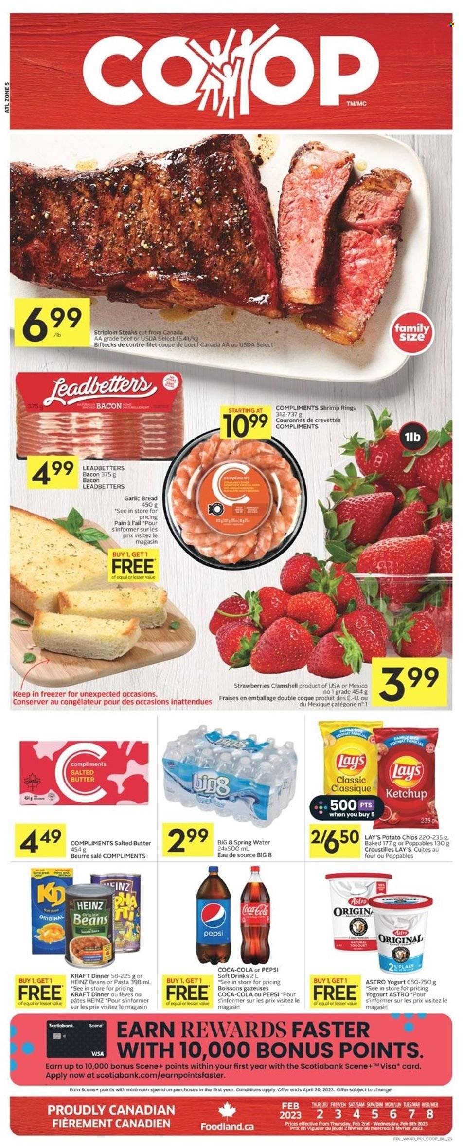 thumbnail - Co-op Flyer - February 02, 2023 - February 08, 2023 - Sales products - bread, beans, strawberries, shrimps, Kraft®, bacon, yoghurt, salted butter, potato chips, chips, Lay’s, Coca-Cola, Pepsi, soft drink, spring water, beef meat, striploin steak, Heinz, ketchup, steak. Page 1.