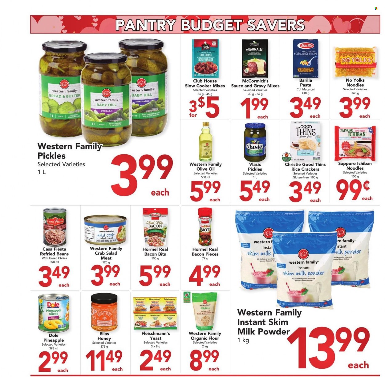 thumbnail - Buy-Low Foods Flyer - February 01, 2023 - February 28, 2023 - Sales products - beans, salad, Dole, pineapple, crab, pizza, macaroni, pasta, noodles, Hormel, bacon bits, crab salad, milk, milk powder, yeast, Blossom, crackers, Thins, rice crackers, flour, refried beans, pickles, dill, olive oil, oil, honey, Barilla. Page 3.