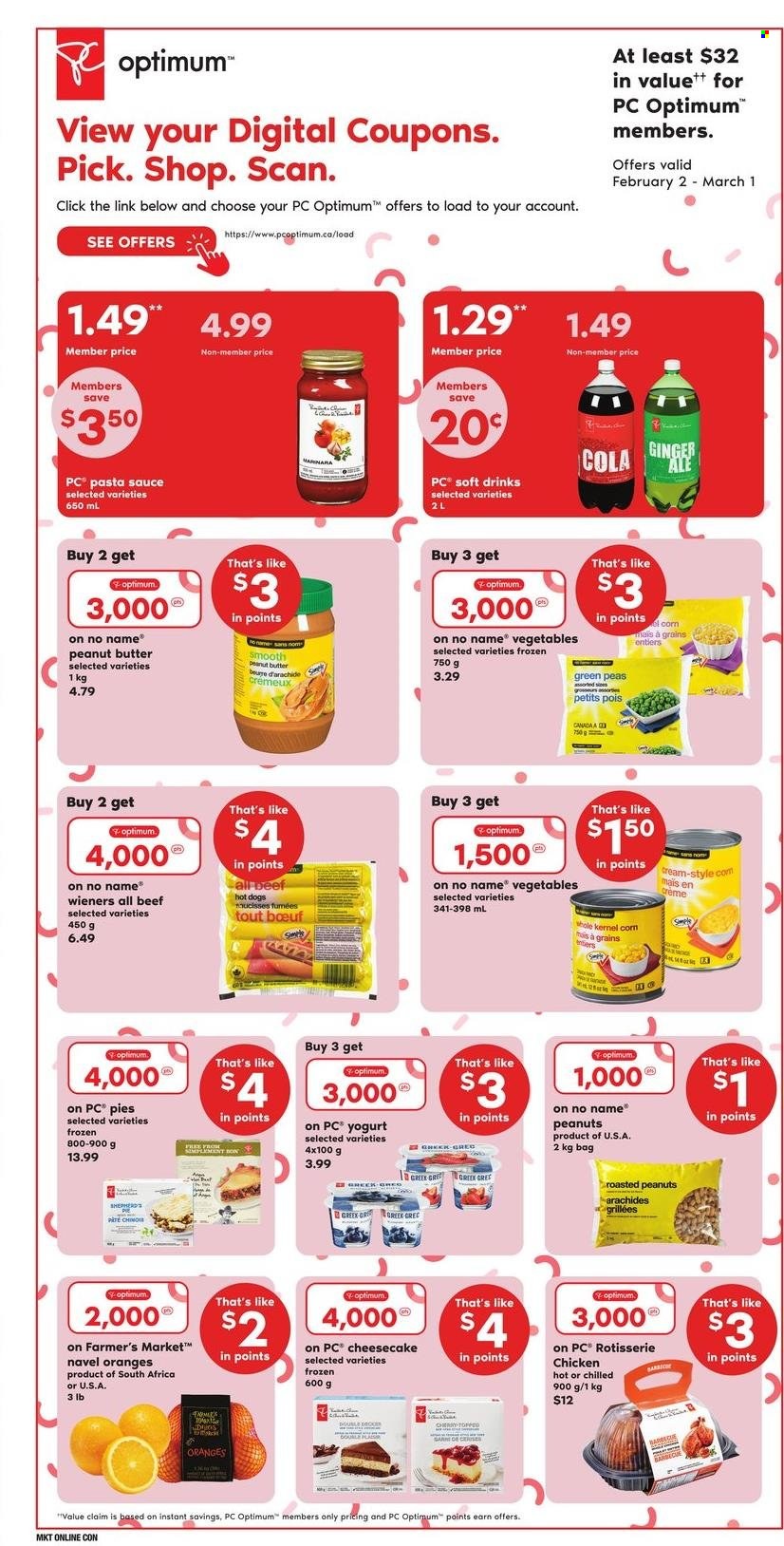 thumbnail - Zehrs Flyer - February 02, 2023 - February 08, 2023 - Sales products - cheesecake, ginger, peas, cherries, oranges, navel oranges, No Name, hot dog, chicken roast, pasta sauce, sauce, yoghurt, peanut butter, roasted peanuts, peanuts, soft drink, Barbie, Optimum. Page 2.