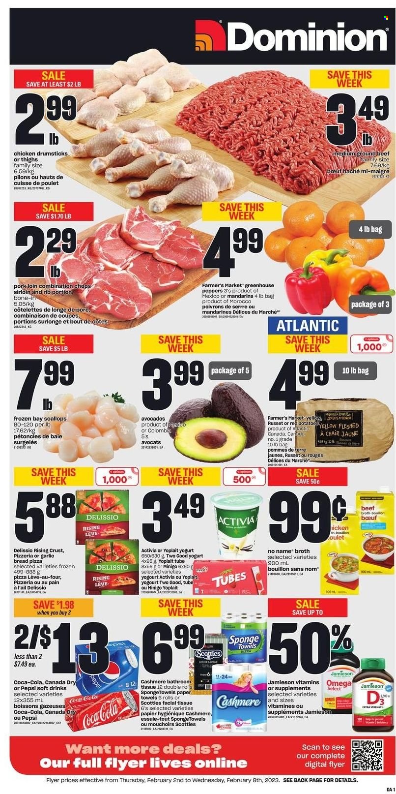 thumbnail - Dominion Flyer - February 02, 2023 - February 08, 2023 - Sales products - chair, bread, russet potatoes, potatoes, peppers, red potatoes, avocado, mandarines, scallops, No Name, pizza, yoghurt, Activia, Yoplait, beef broth, bouillon, broth, Canada Dry, Coca-Cola, Pepsi, soft drink, chicken drumsticks, chicken, beef meat, ground beef, pork loin, pork meat, tissues, kitchen towels, paper towels, sponge, Optimum, WD, greenhouse, vitamin D3. Page 1.