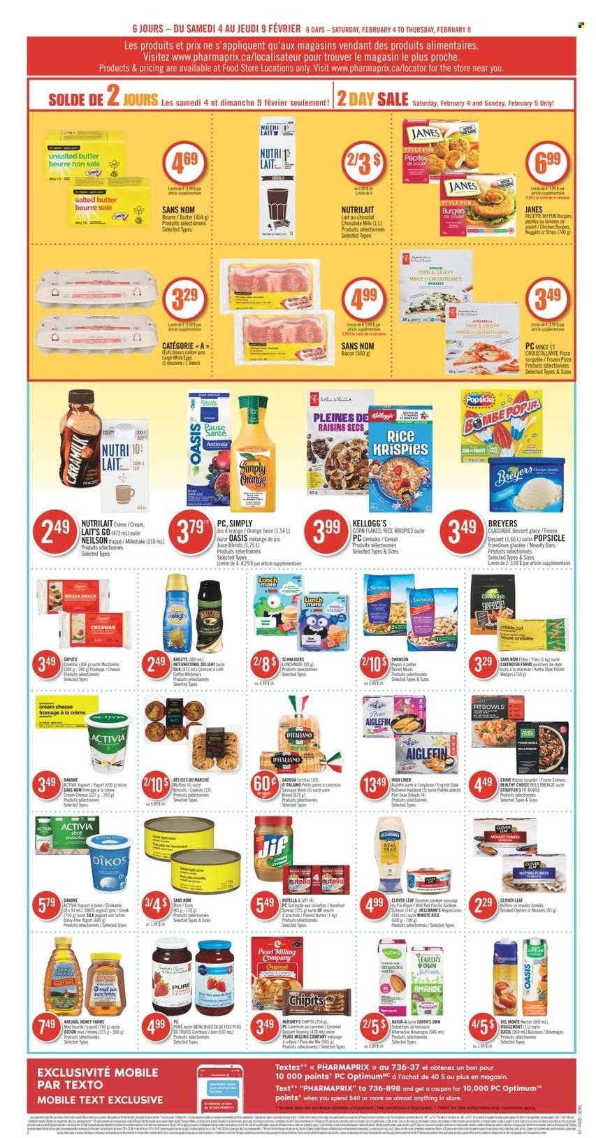 thumbnail - Pharmaprix Flyer - February 04, 2023 - February 09, 2023 - Sales products - bread, salmon, smoked oysters, haddock, oysters, pizza, nuggets, hamburger, pancakes, Healthy Choice, bacon, sausage, cream cheese, cheddar, yoghurt, Clover, Activia, Oikos, milkshake, Silk, eggs, salted butter, mayonnaise, Hellmann’s, Hershey's, strips, potato fries, cookies, milk chocolate, snack, Kellogg's, Del Monte, cereals, corn flakes, Rice Krispies, honey, Baileys, Jif, dried fruit, orange juice, juice, Sol, Optimum, goal, Yates, raisins, Nutella, Danone. Page 2.