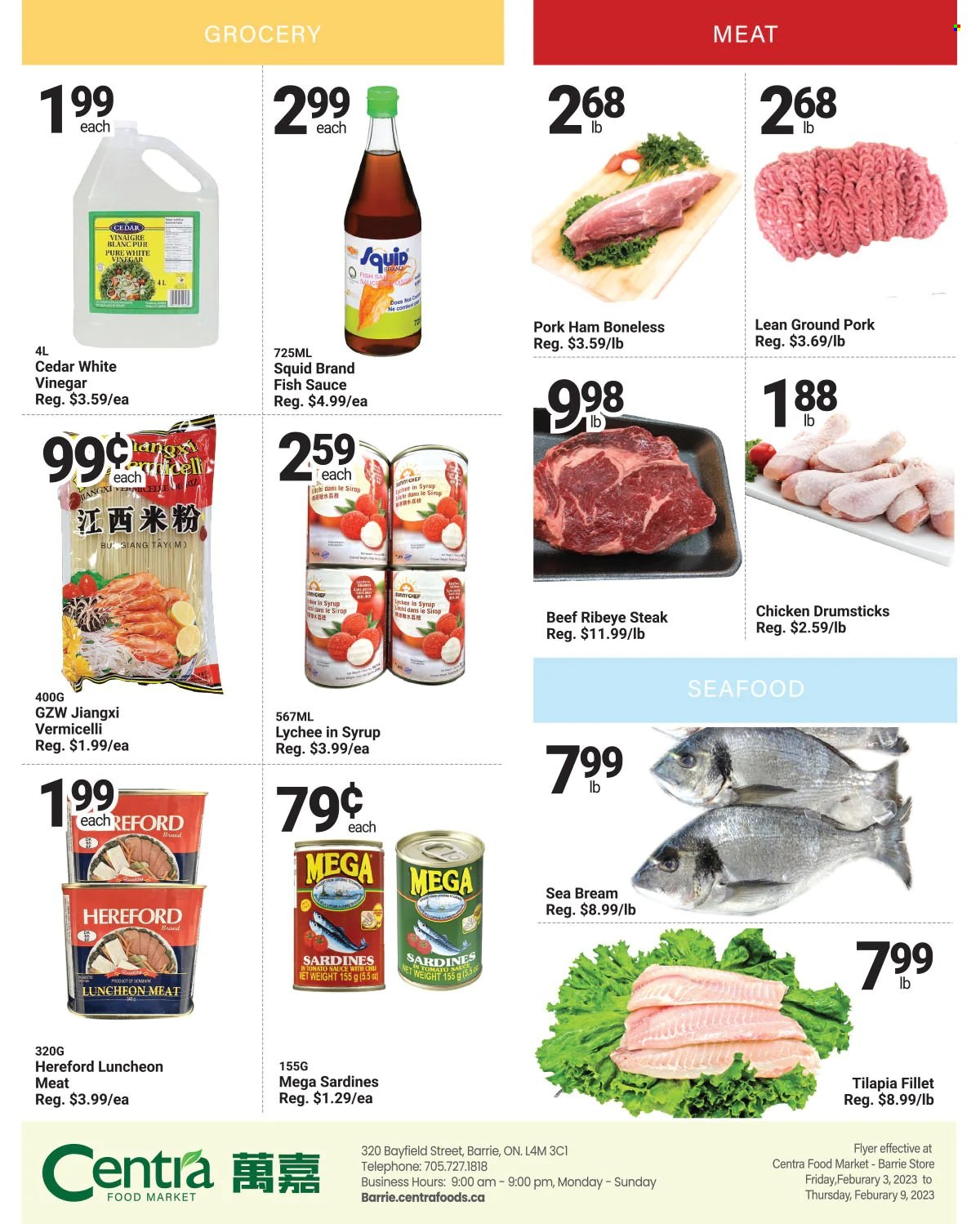 thumbnail - Centra Food Market Flyer - February 03, 2023 - February 09, 2023 - Sales products - lychee, sardines, squid, tilapia, seafood, fish, seabream, sauce, ham, lunch meat, fish sauce, vinegar, chicken drumsticks, chicken, beef meat, beef steak, ribeye steak, ground pork, steak. Page 4.