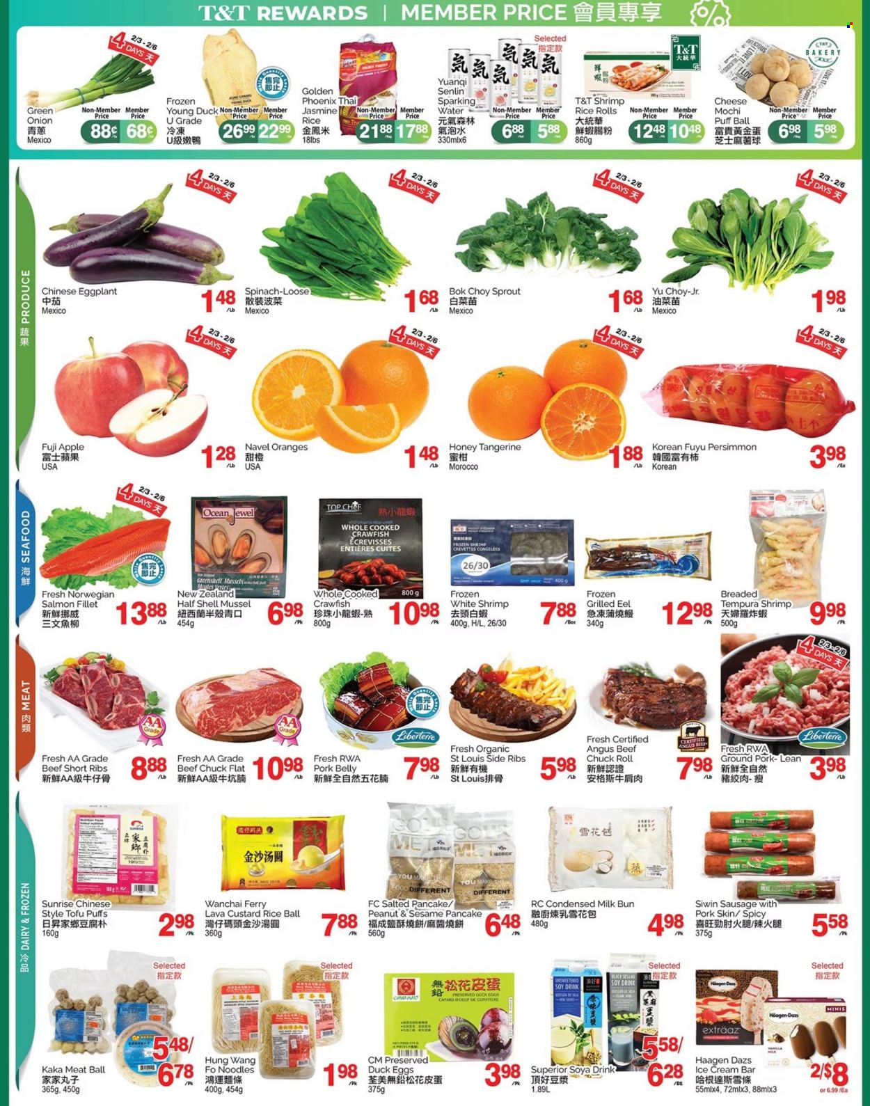 thumbnail - T&T Supermarket Flyer - February 03, 2023 - February 09, 2023 - Sales products - puffs, bok choy, spinach, onion, eggplant, green onion, persimmons, Fuji apple, oranges, navel oranges, eel, mussels, salmon, salmon fillet, seafood, shrimps, pancakes, noodles, sausage, tofu, custard, milk, condensed milk, ice cream, Häagen-Dazs, crawfish, jasmine rice, honey, beef meat, beef ribs, chuck steak, ribs, ground pork, pork belly, pork meat, folder. Page 2.