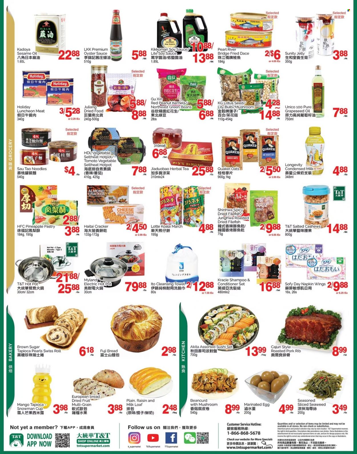 thumbnail - T&T Supermarket Flyer - February 03, 2023 - February 09, 2023 - Sales products - bread, swiss roll, beans, green beans, mango, pineapple, sauce, Quaker, noodles, lunch meat, condensed milk, eggs, jelly, crackers, biscuit, cane sugar, oats, seaweed, Quick Oats, soy sauce, Kikkoman, sesame oil, grape seed oil, cashews, peanuts, tea, herbal tea, napkins, conditioner, Lotus, bag, tray, pot, pan, cup, pin, towel, shampoo. Page 3.