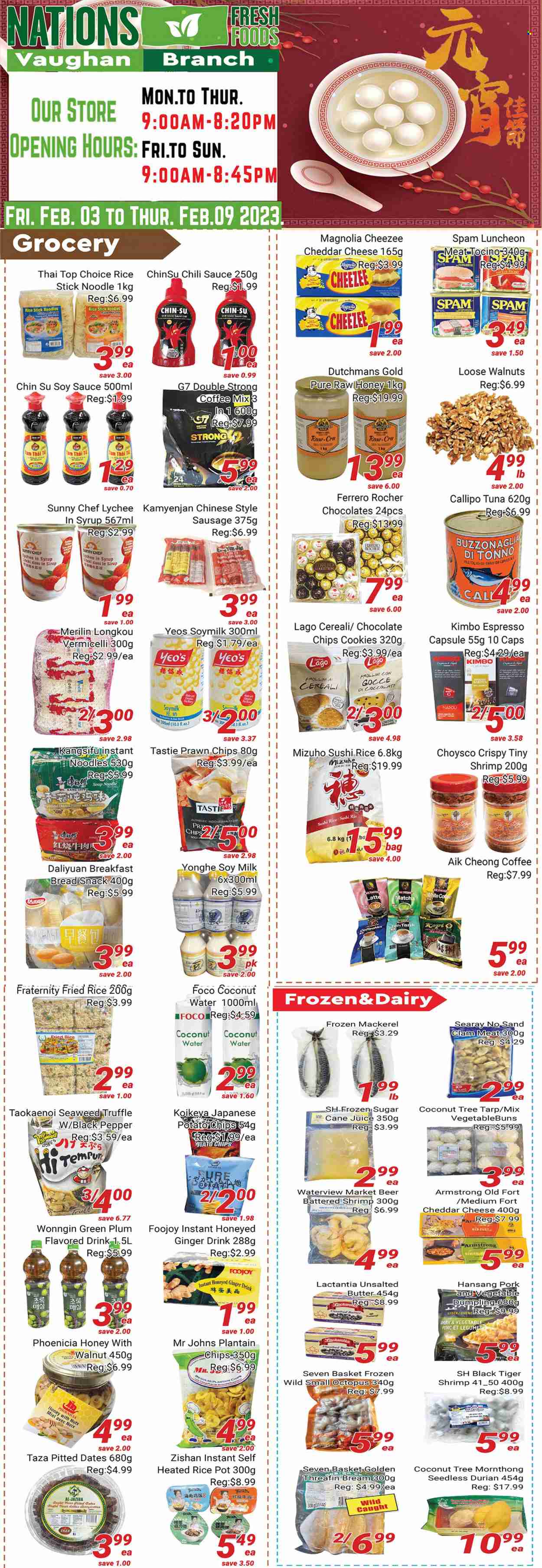thumbnail - Nations Fresh Foods Flyer - February 03, 2023 - February 09, 2023 - Sales products - bread, ginger, lychee, clams, mackerel, tuna, octopus, prawns, shrimps, soup, instant noodles, sauce, dumplings, noodles, sausage, Spam, lunch meat, soy milk, cookies, snack, truffles, potato chips, sugar, seaweed, black pepper, soy sauce, chilli sauce, honey, walnuts, dried fruit, dried dates, juice, coconut water, matcha, coffee, beer, Ferrero Rocher. Page 1.